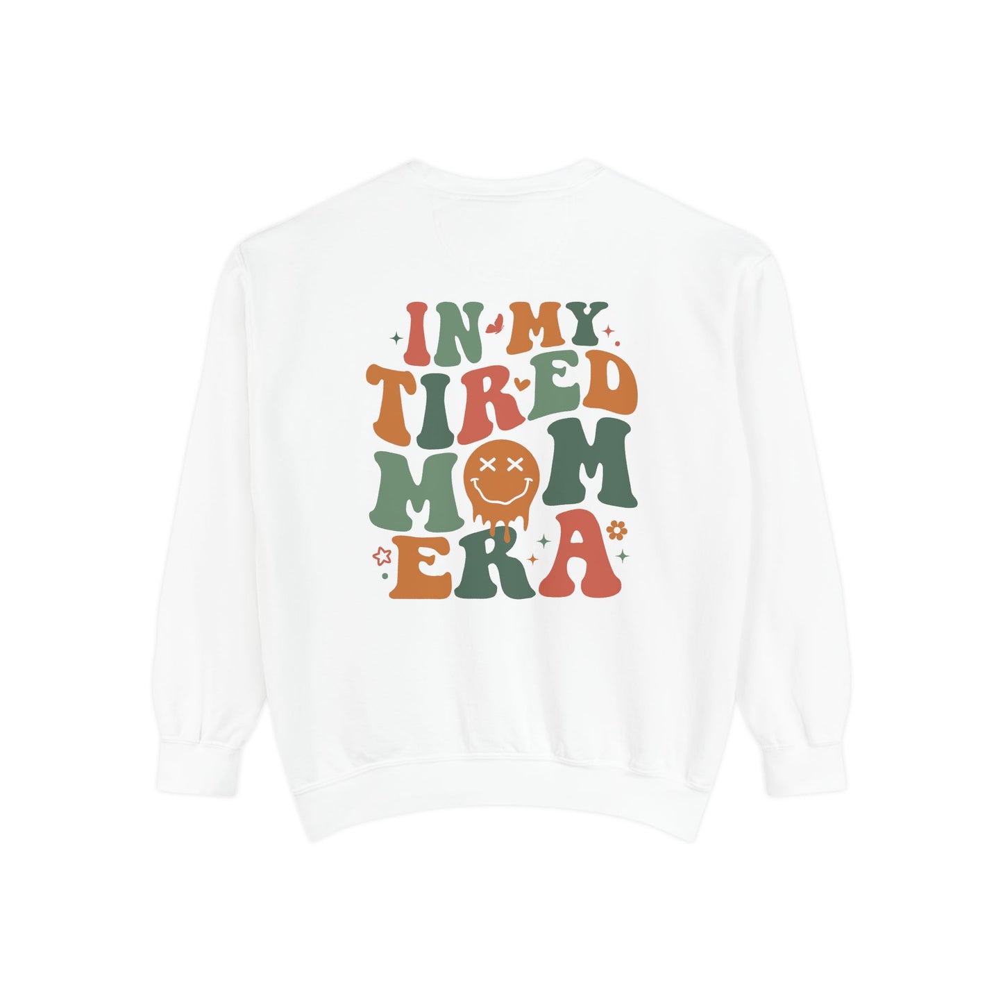 Tired Mom Era Sweatshirt