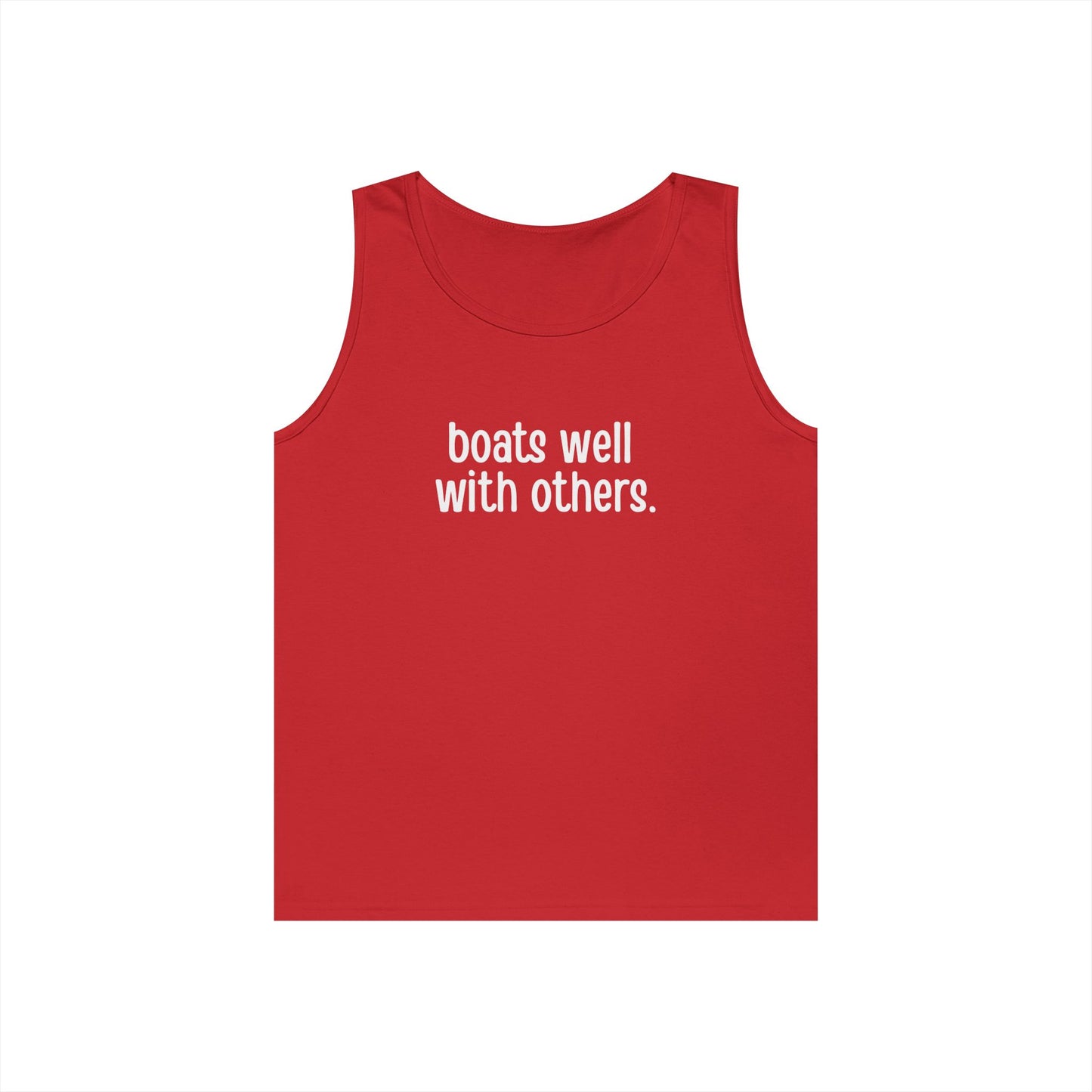 Boats Well With Others Tank Top