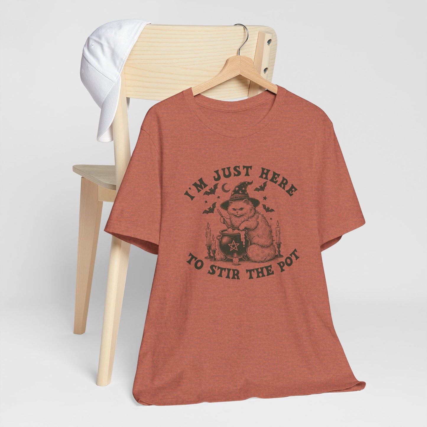 I'm just here to stir the pot- graphic tee