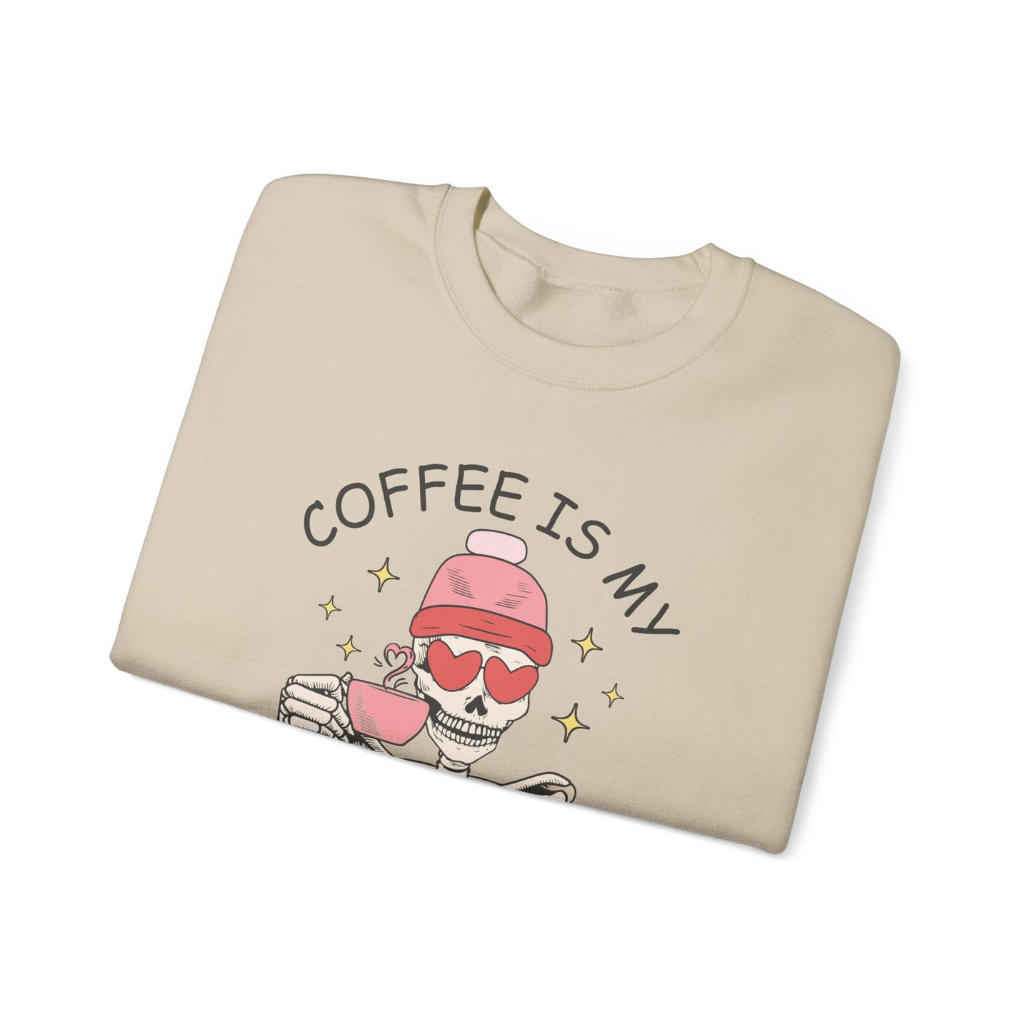 Coffee is my Valentine Sweatshirt