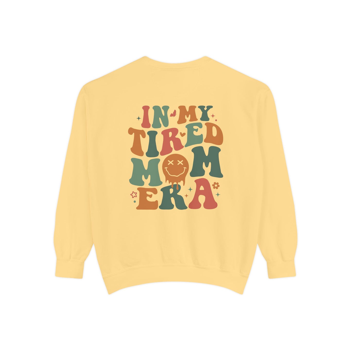 Tired Mom Era Sweatshirt