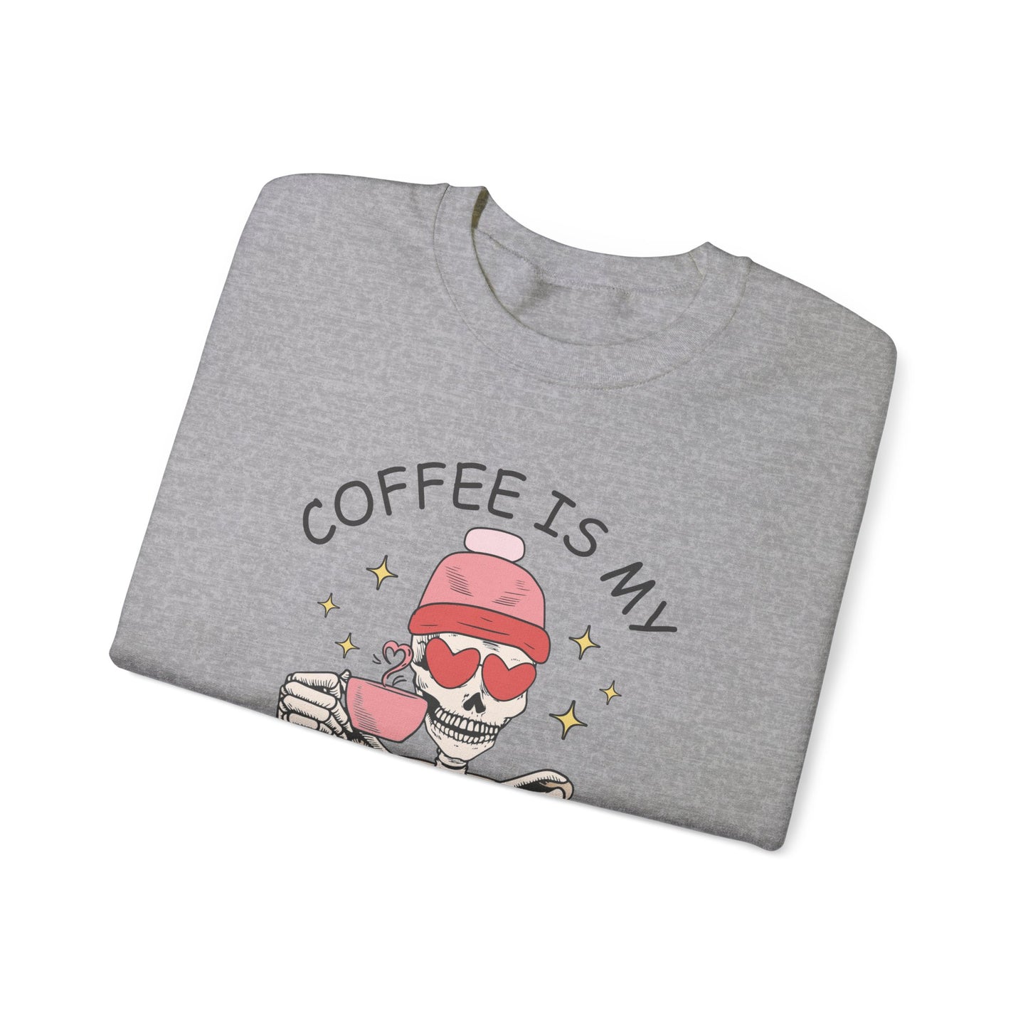 Coffee is my Valentine Sweatshirt