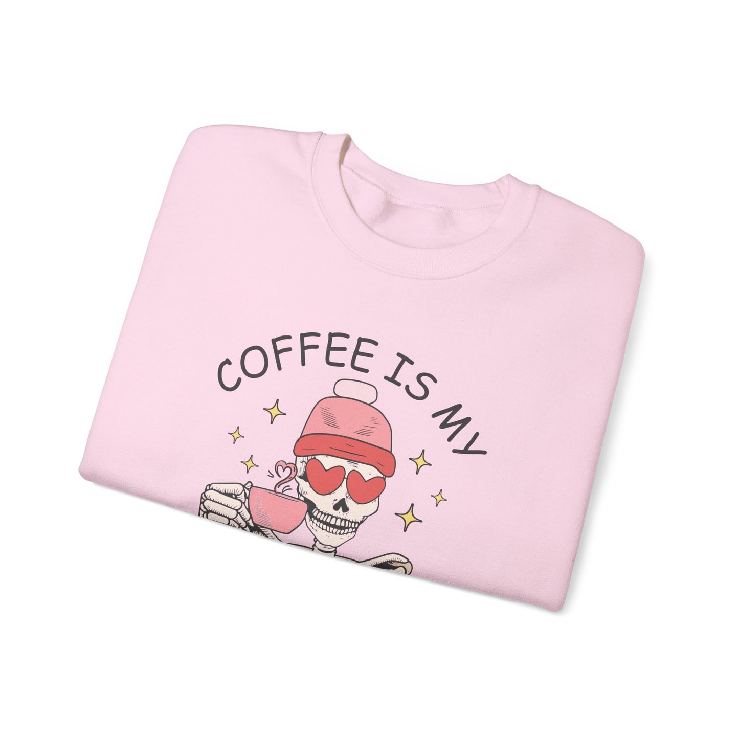 Coffee is my Valentine Sweatshirt