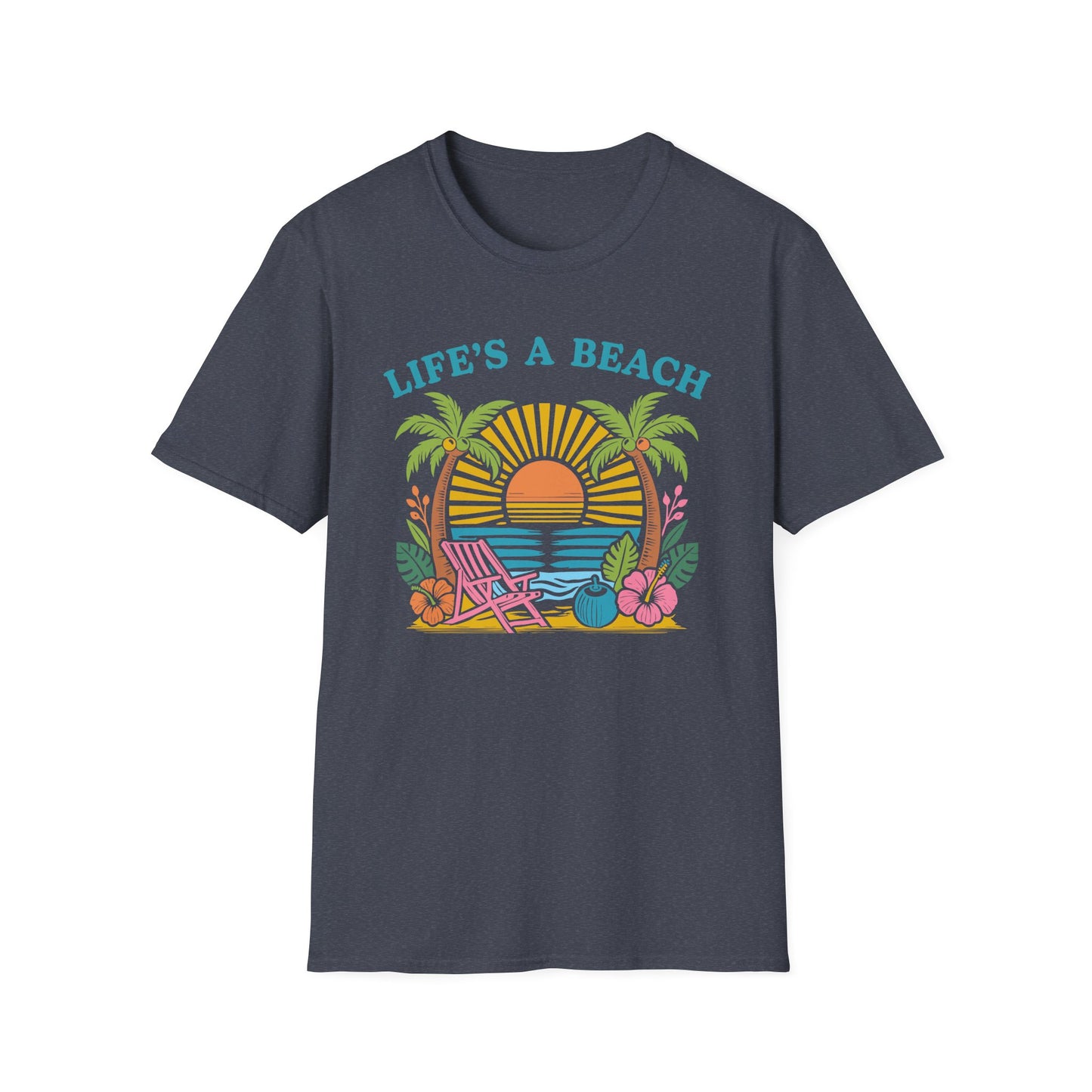 Life's a Beach T-Shirt