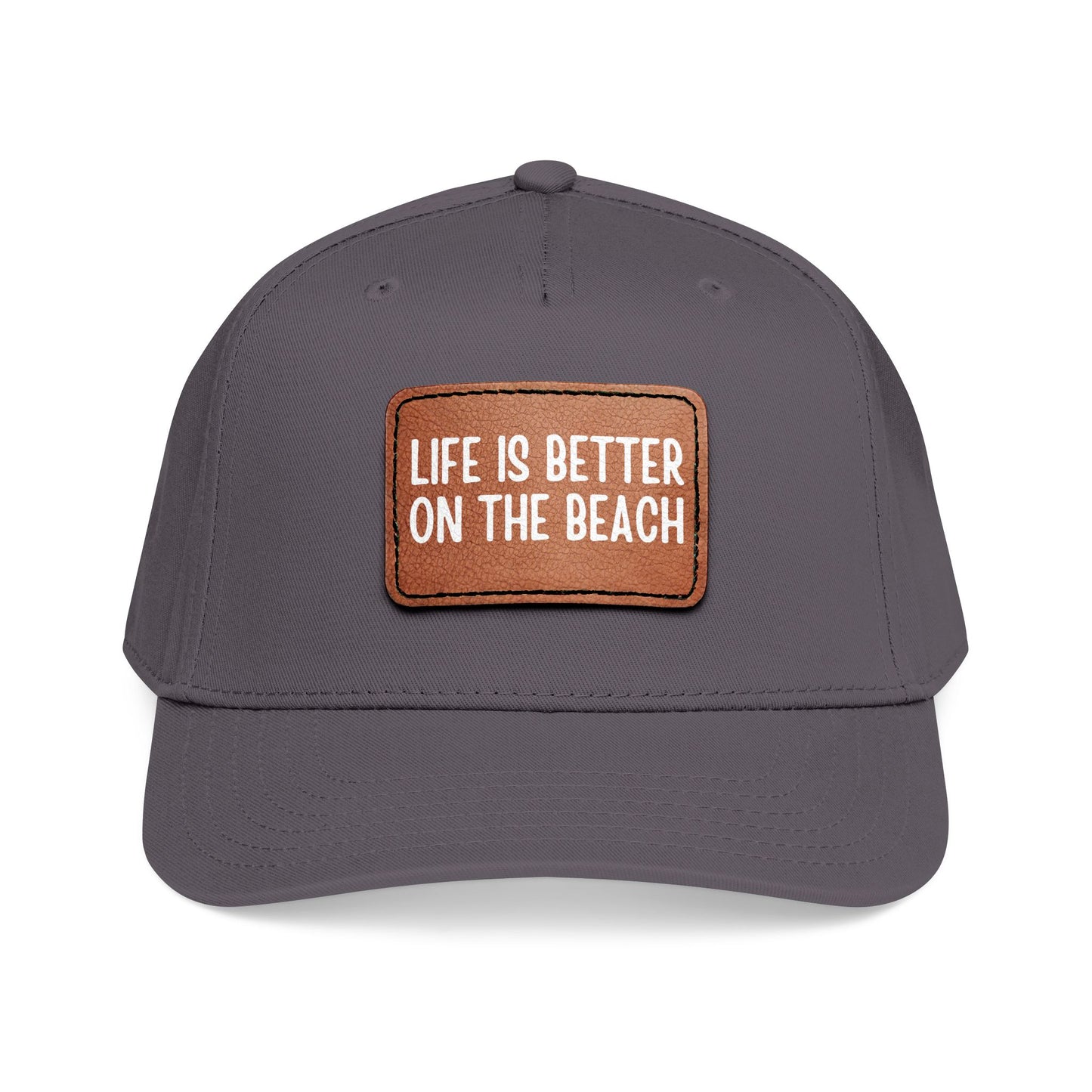 Life Is Better On The Beach- Leather Patch Baseball Cap