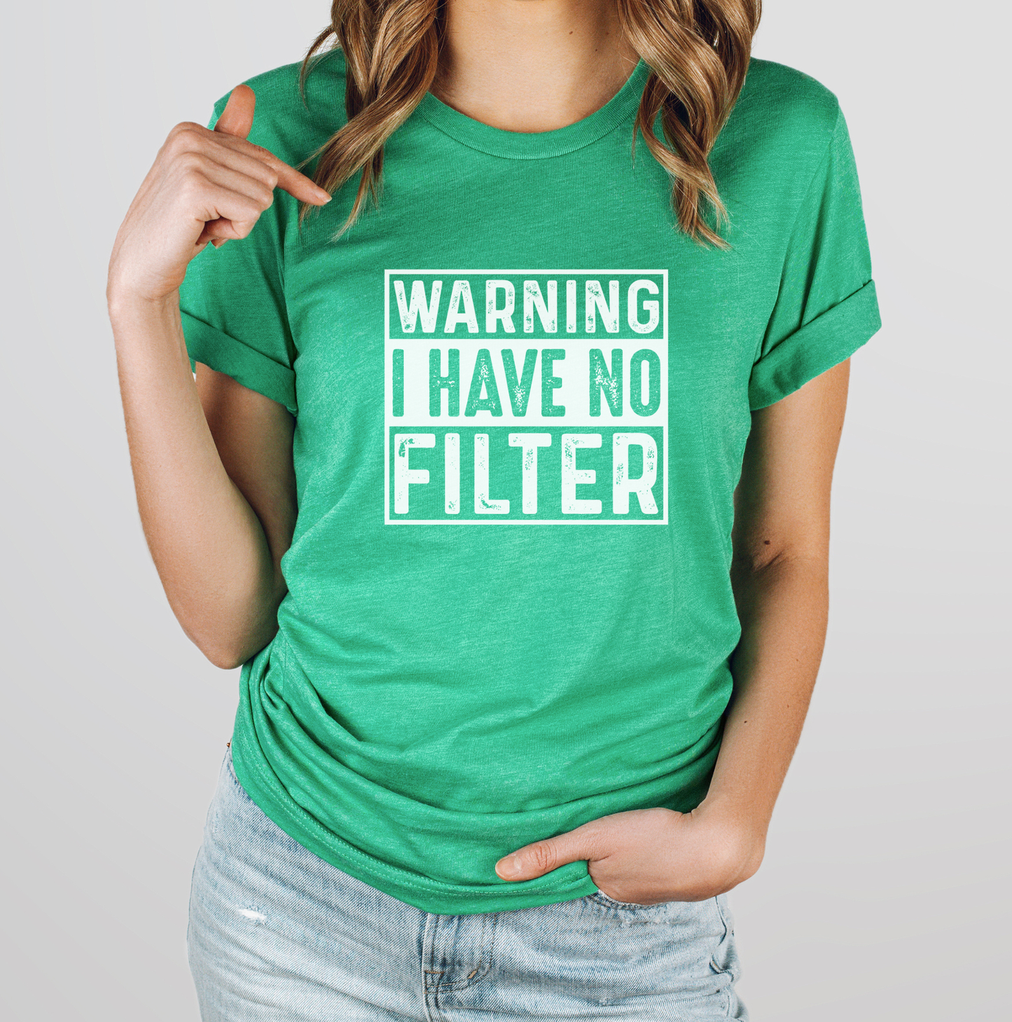 Warning I Have No Filter T-Shirt