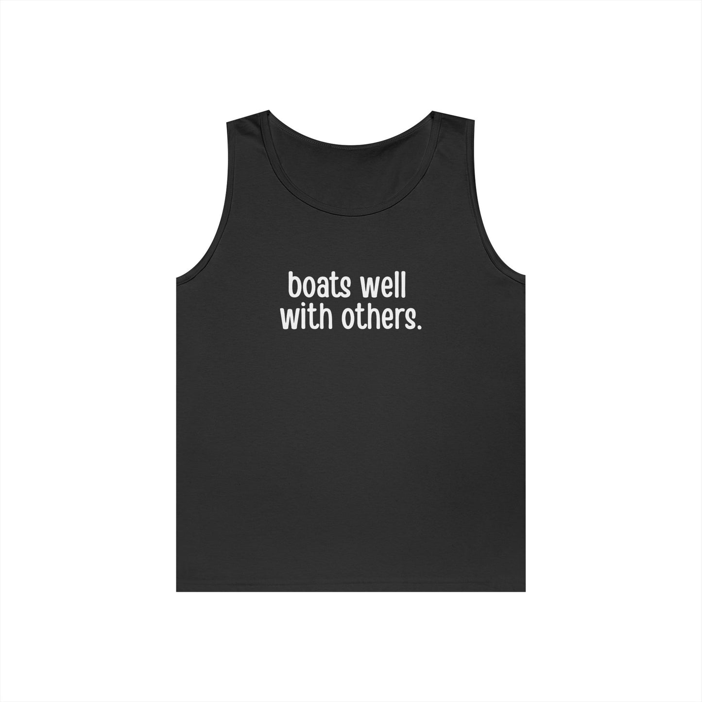 Boats Well With Others Tank Top