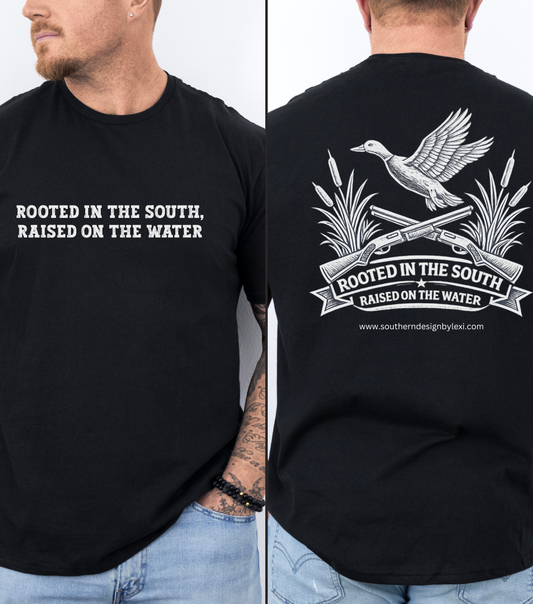 Rooted in the South, Raised on the Water Duck Hunting Shirt