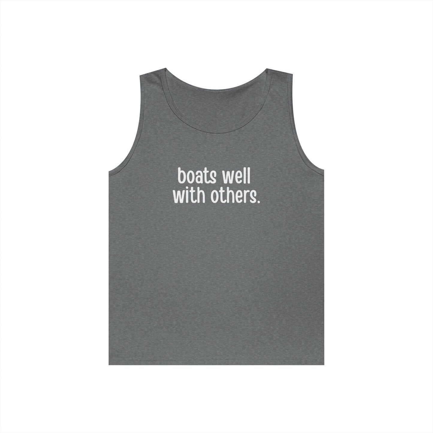 Boats Well With Others Tank Top