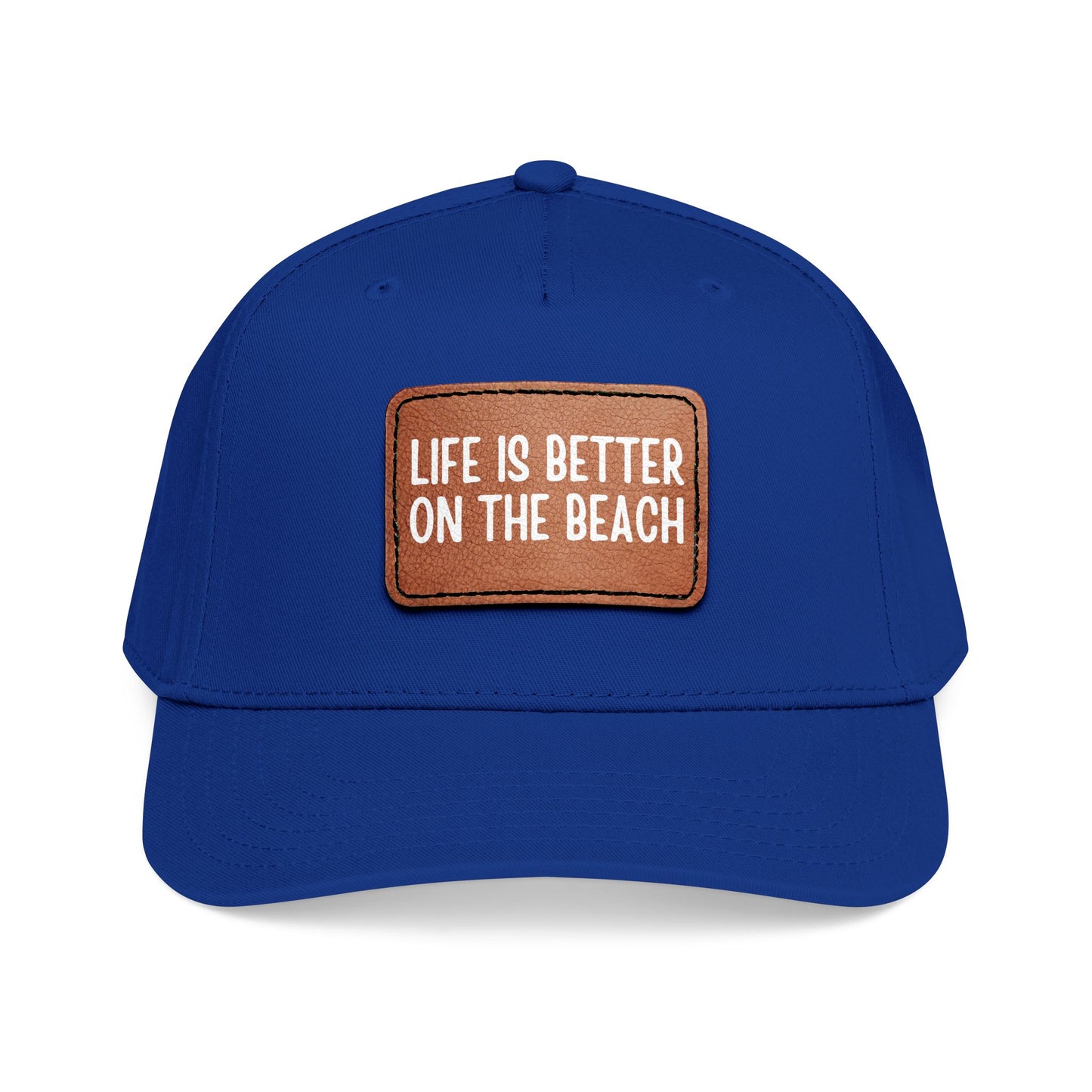 Life Is Better On The Beach- Leather Patch Baseball Cap