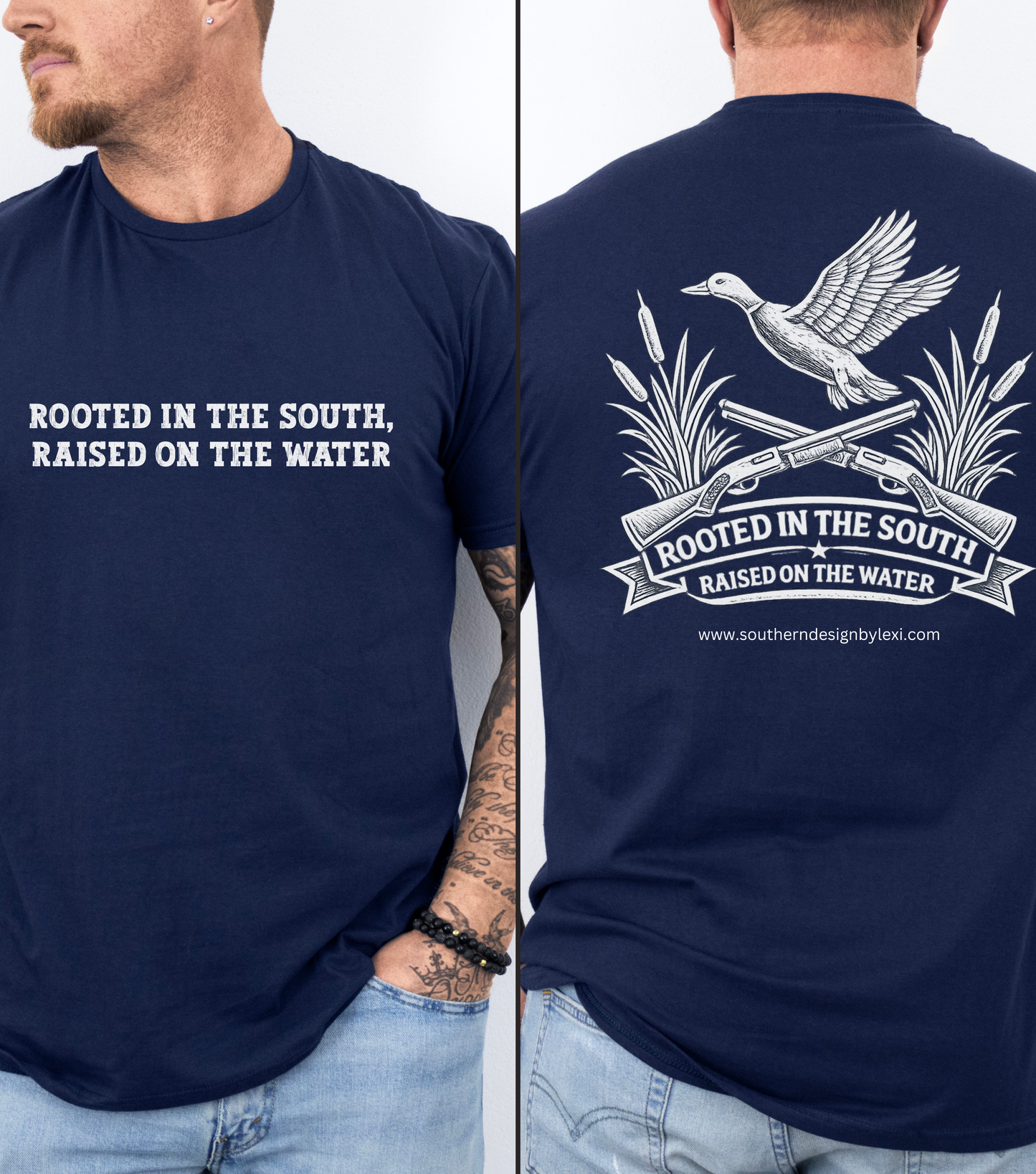 Rooted in the South, Raised on the Water Duck Hunting Shirt