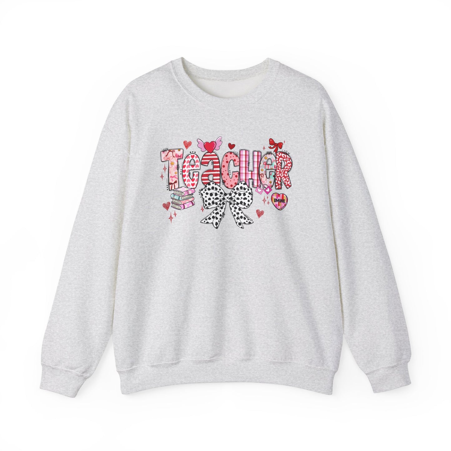 Teacher Valentine Themed Sweatshirt