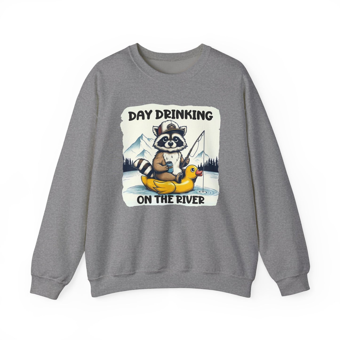 Day Drinking on the River- Sweatshirt