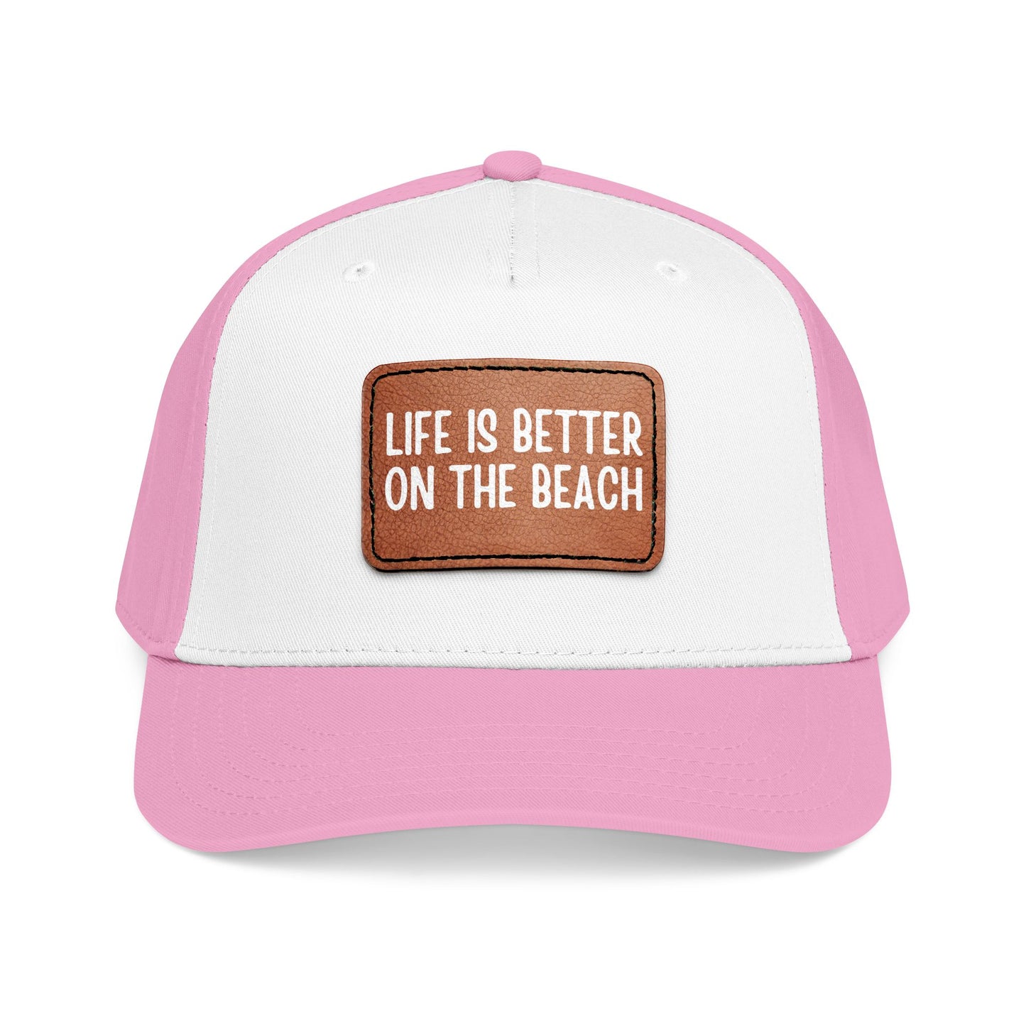 Life Is Better On The Beach- Leather Patch Baseball Cap