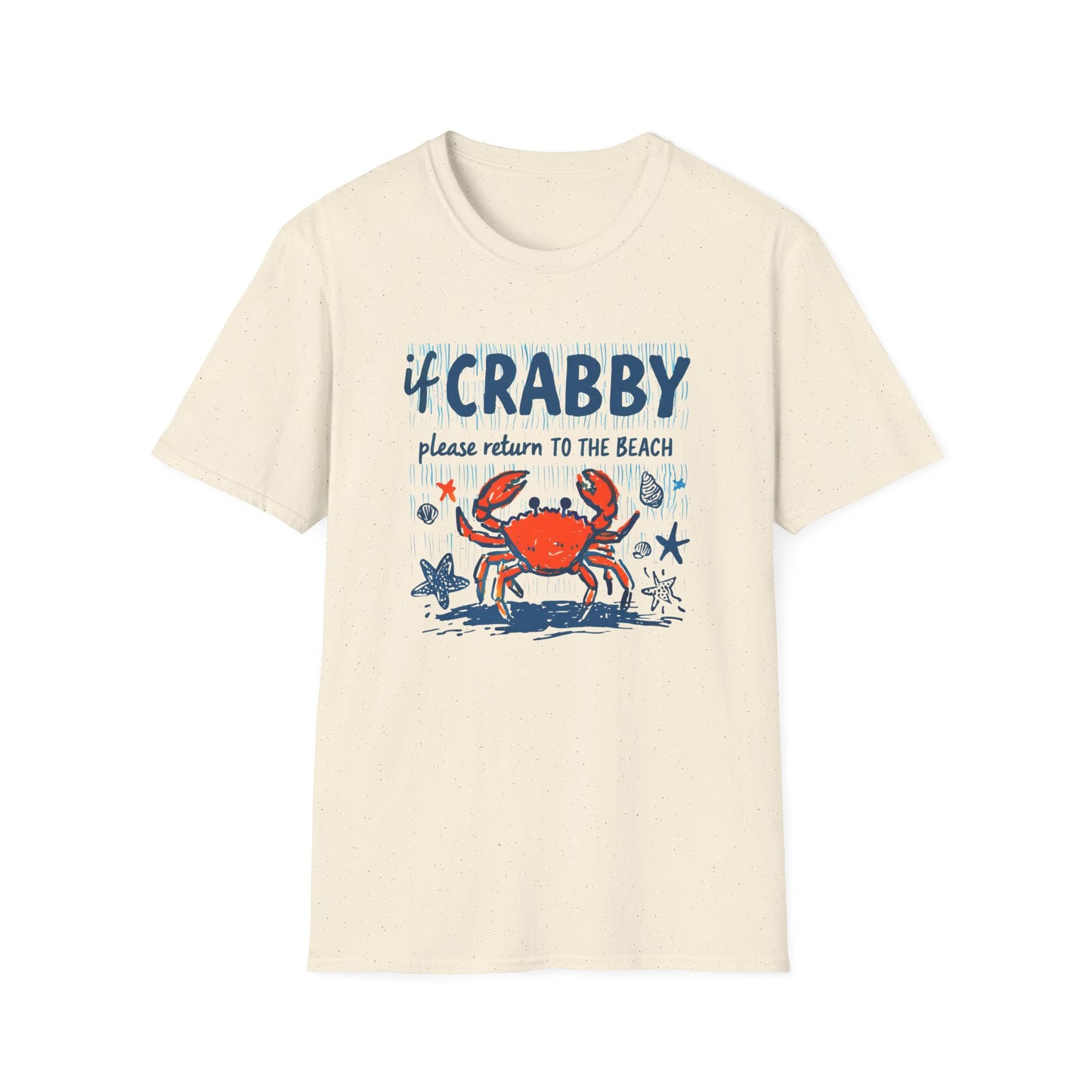 If Crabby Please Return to the Beach T-Shirt
