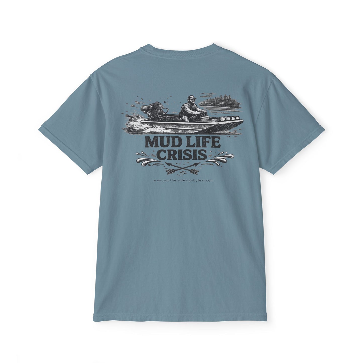 Mud Life Crisis Pocket Comfort Colors T-Shirt