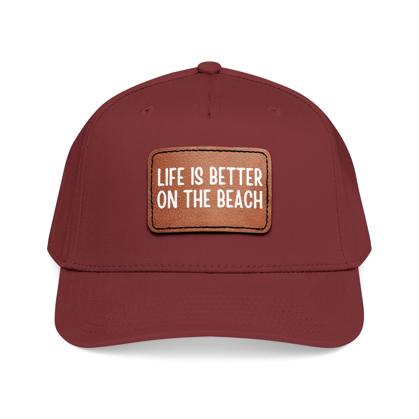 Life Is Better On The Beach- Leather Patch Baseball Cap