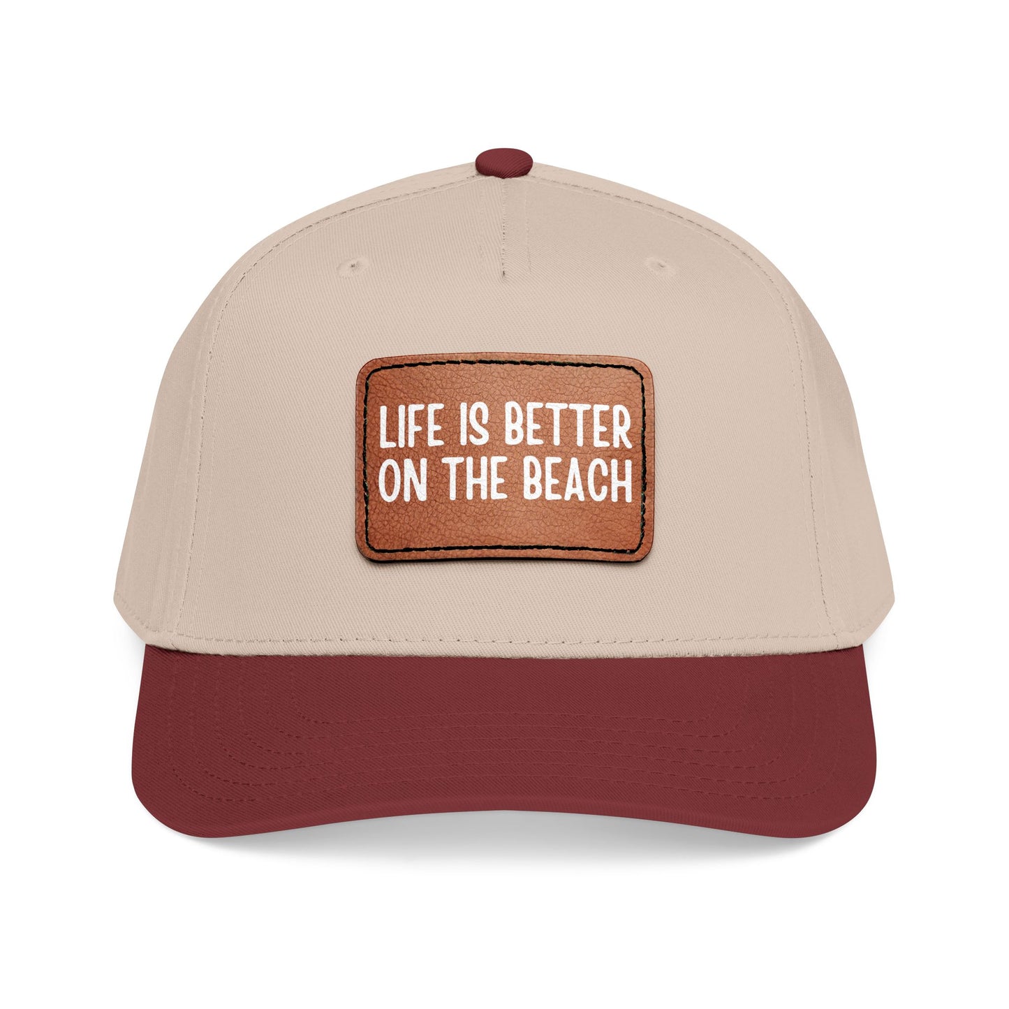 Life Is Better On The Beach- Leather Patch Baseball Cap