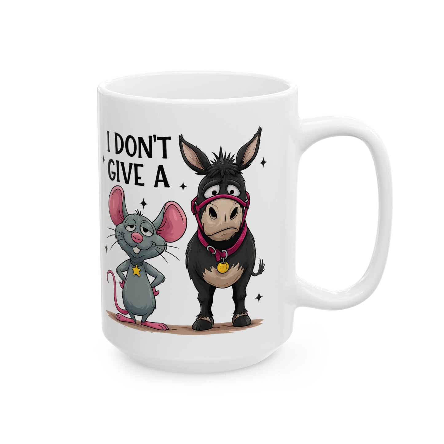 I Don't Give A.... Coffee Mug