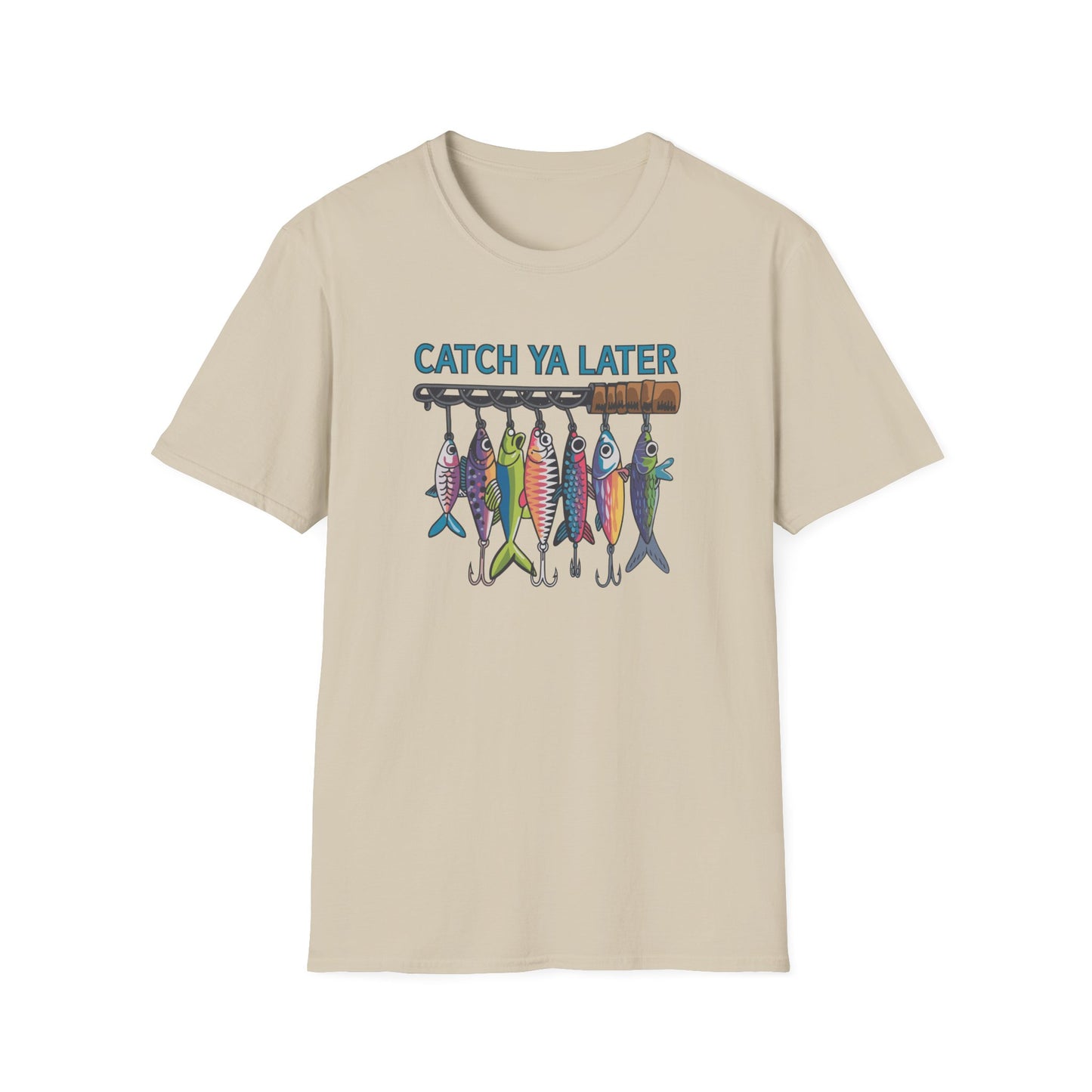 Catch Ya Later Fishing T-Shirt