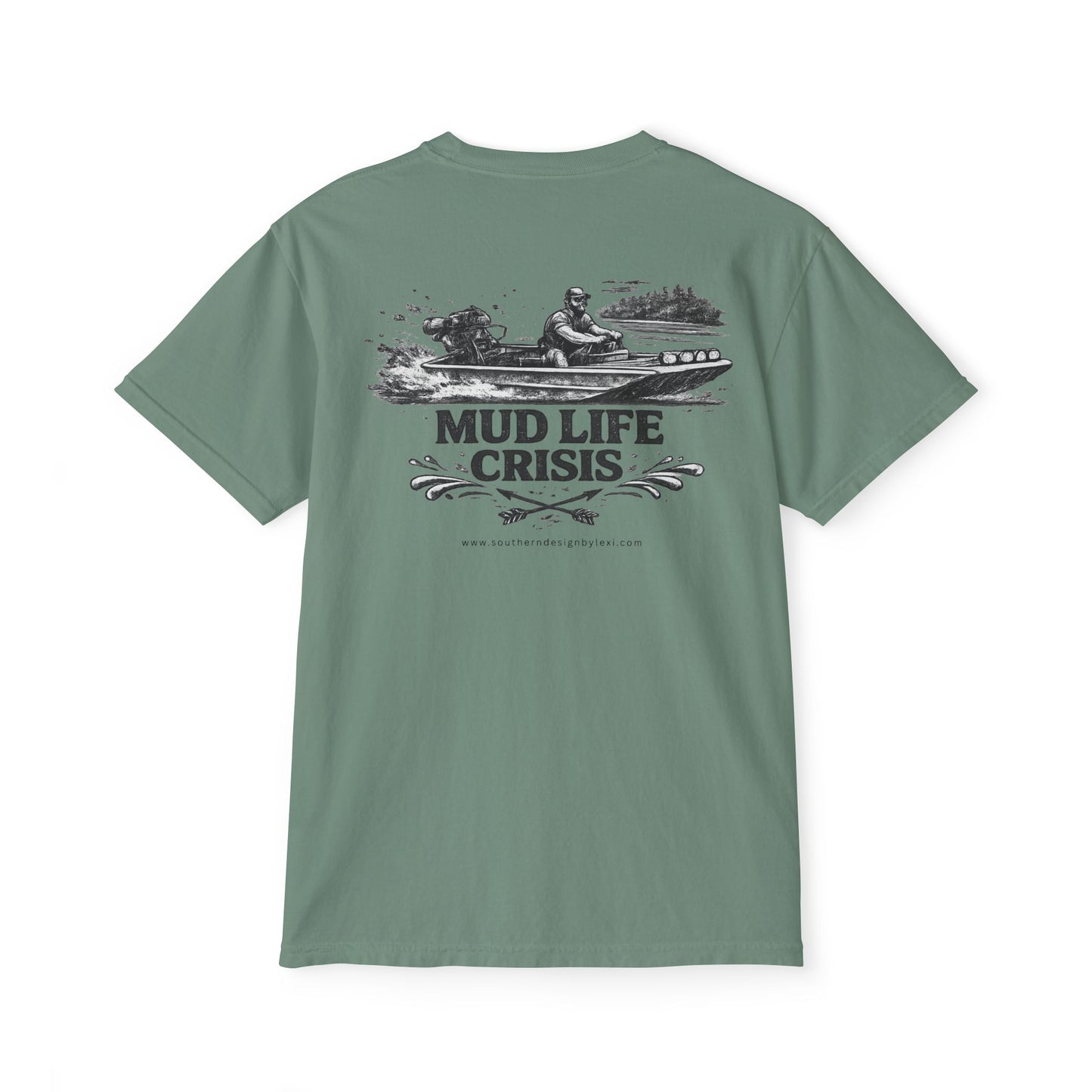 Mud Life Crisis Pocket Comfort Colors T-Shirt