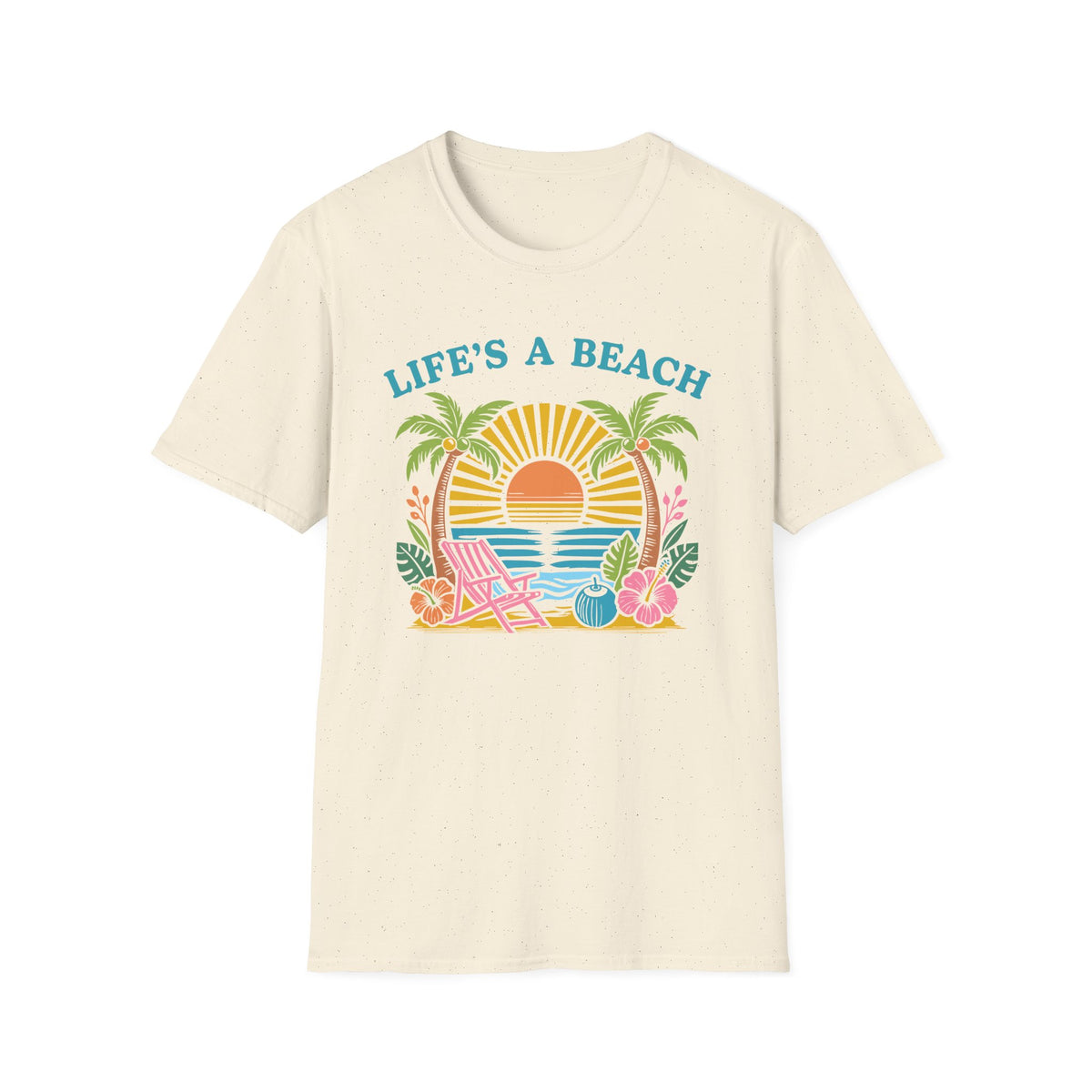 Life's a Beach T-Shirt