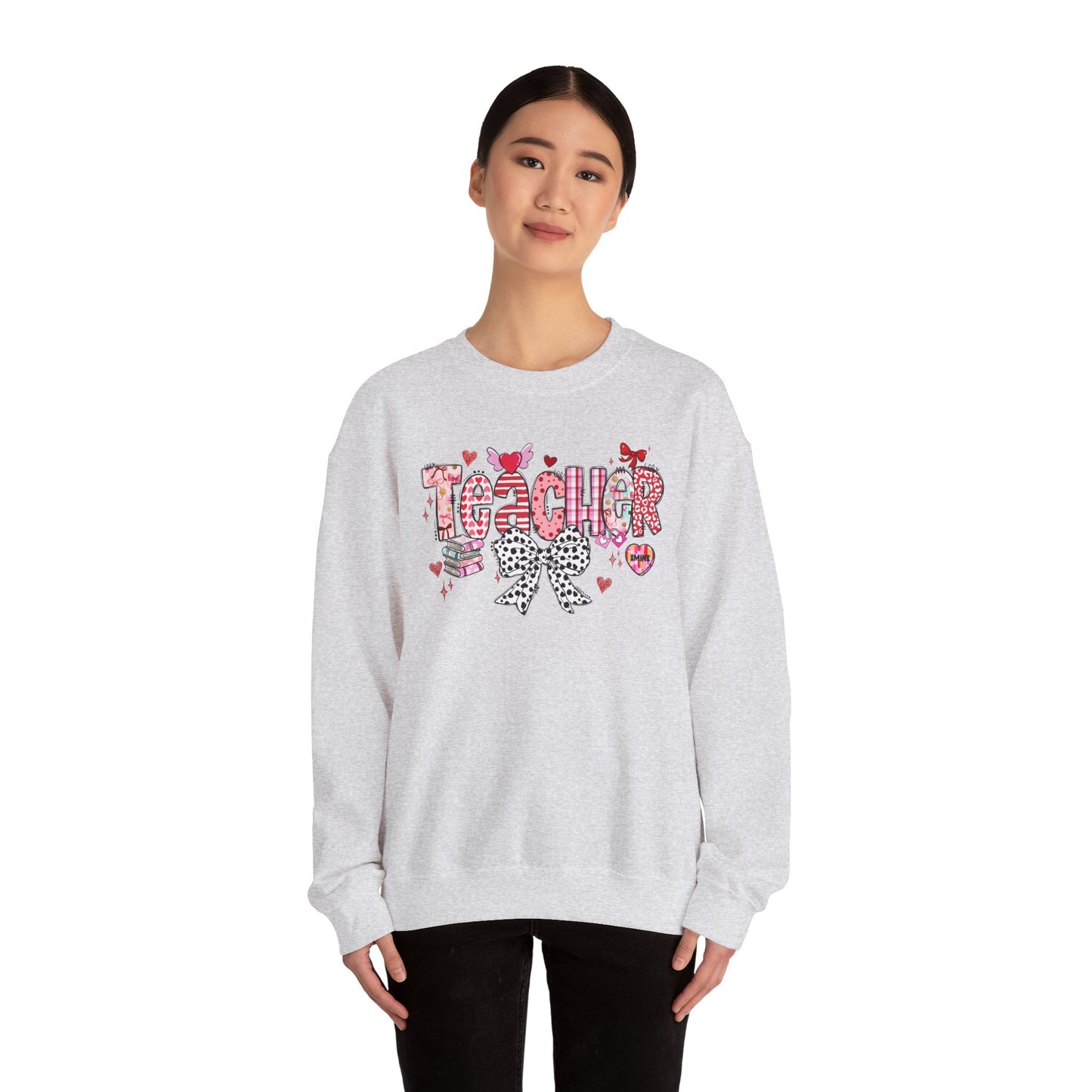 Teacher Valentine Themed Sweatshirt