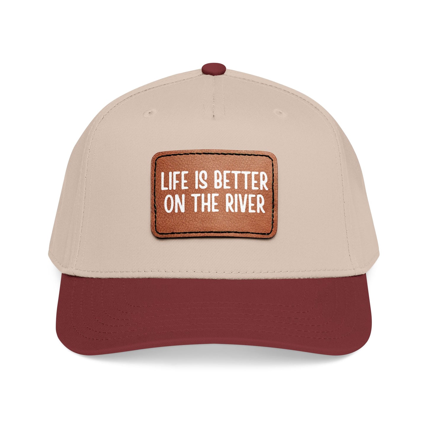 Life Is Better On The River- Leather Patch Baseball Cap