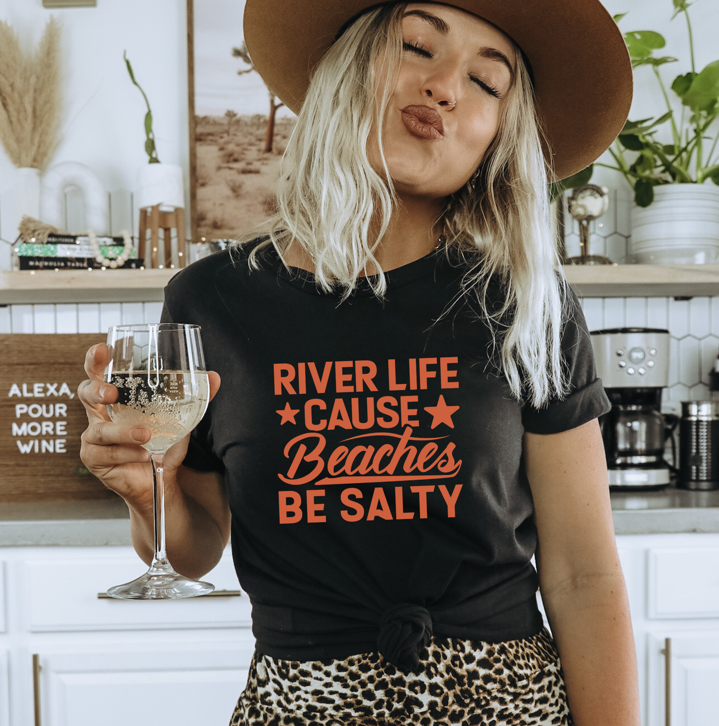 River Life Cause Beaches Be Salty T-Shirt