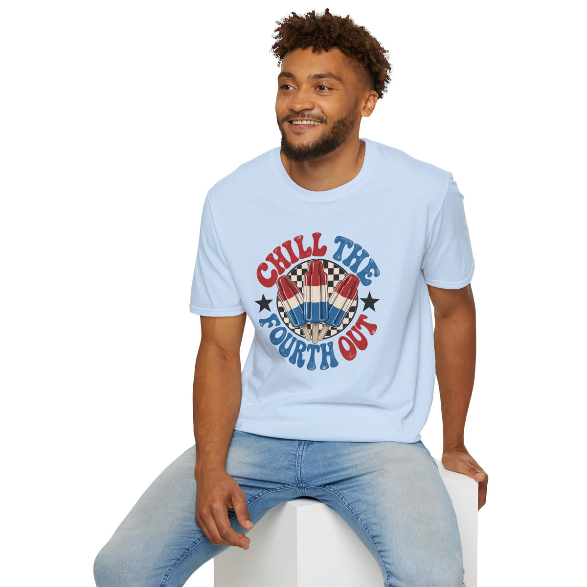 Chill The Fourth Out T-shirt