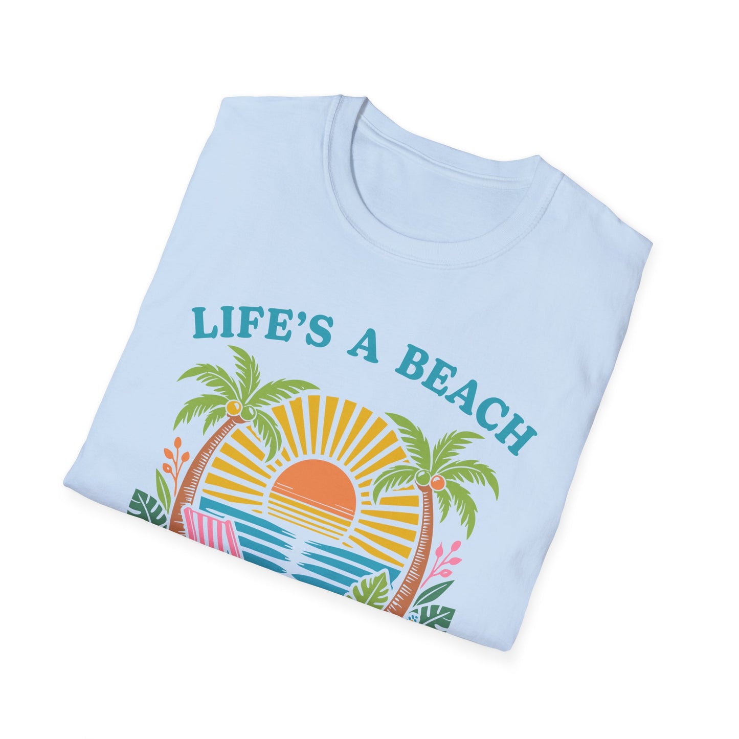 Life's a Beach T-Shirt
