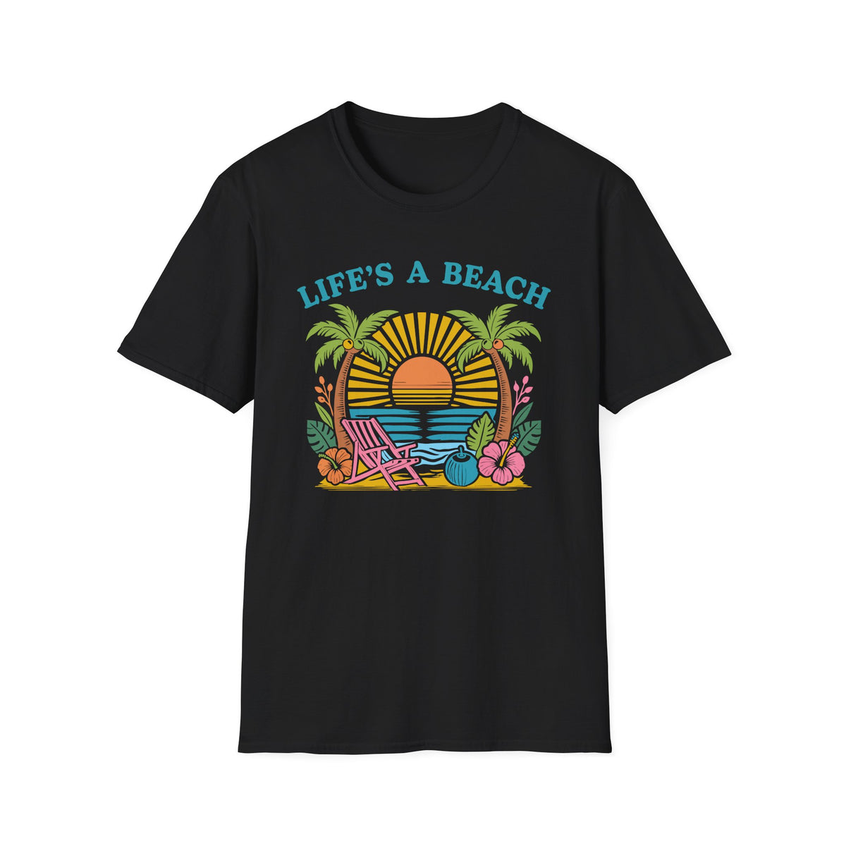 Life's a Beach T-Shirt