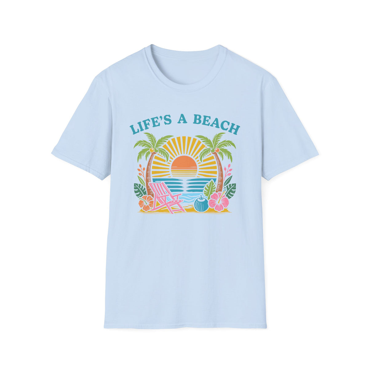 Life's a Beach T-Shirt