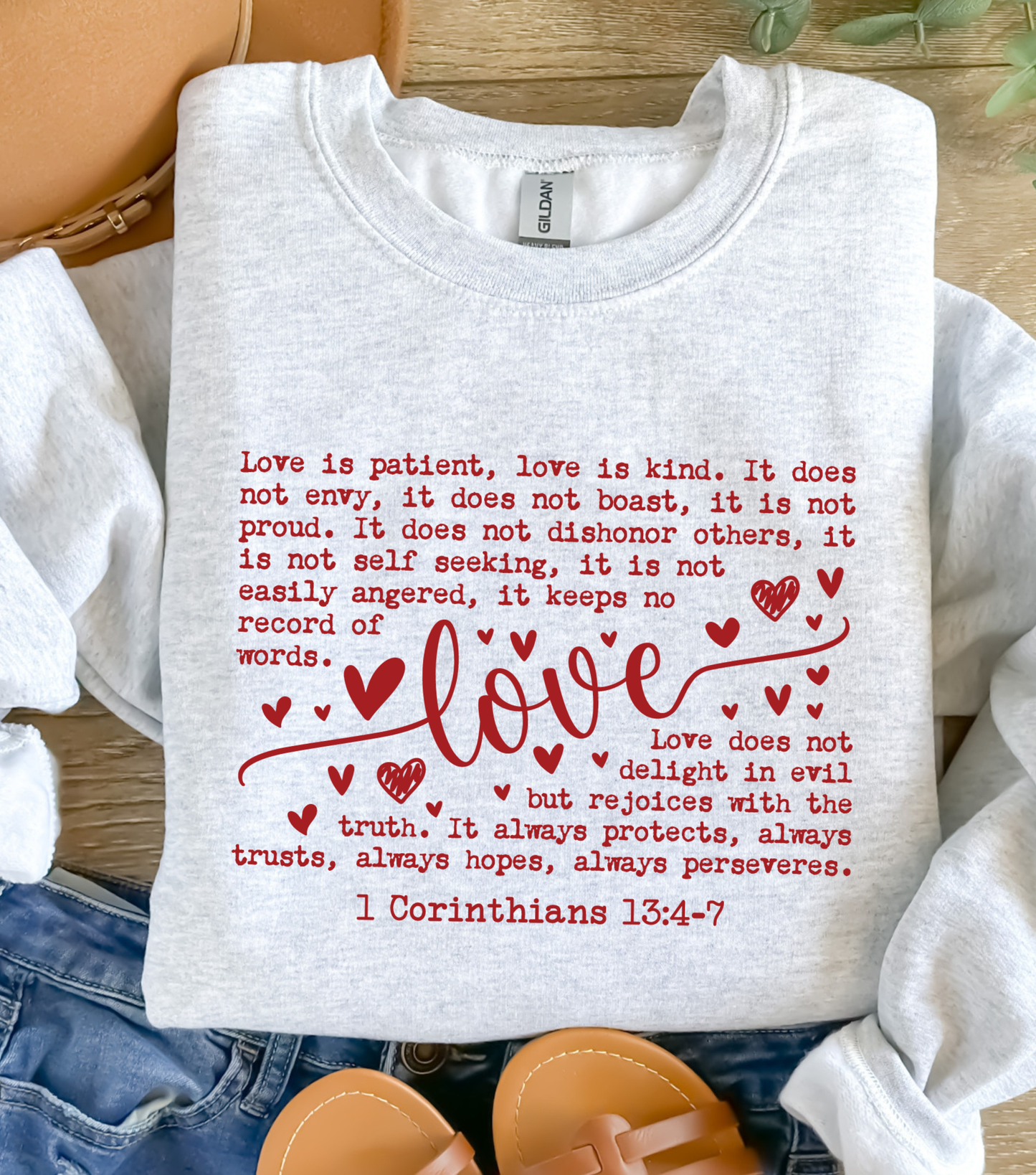 Love is Patient, Love is Kind Sweatshirt