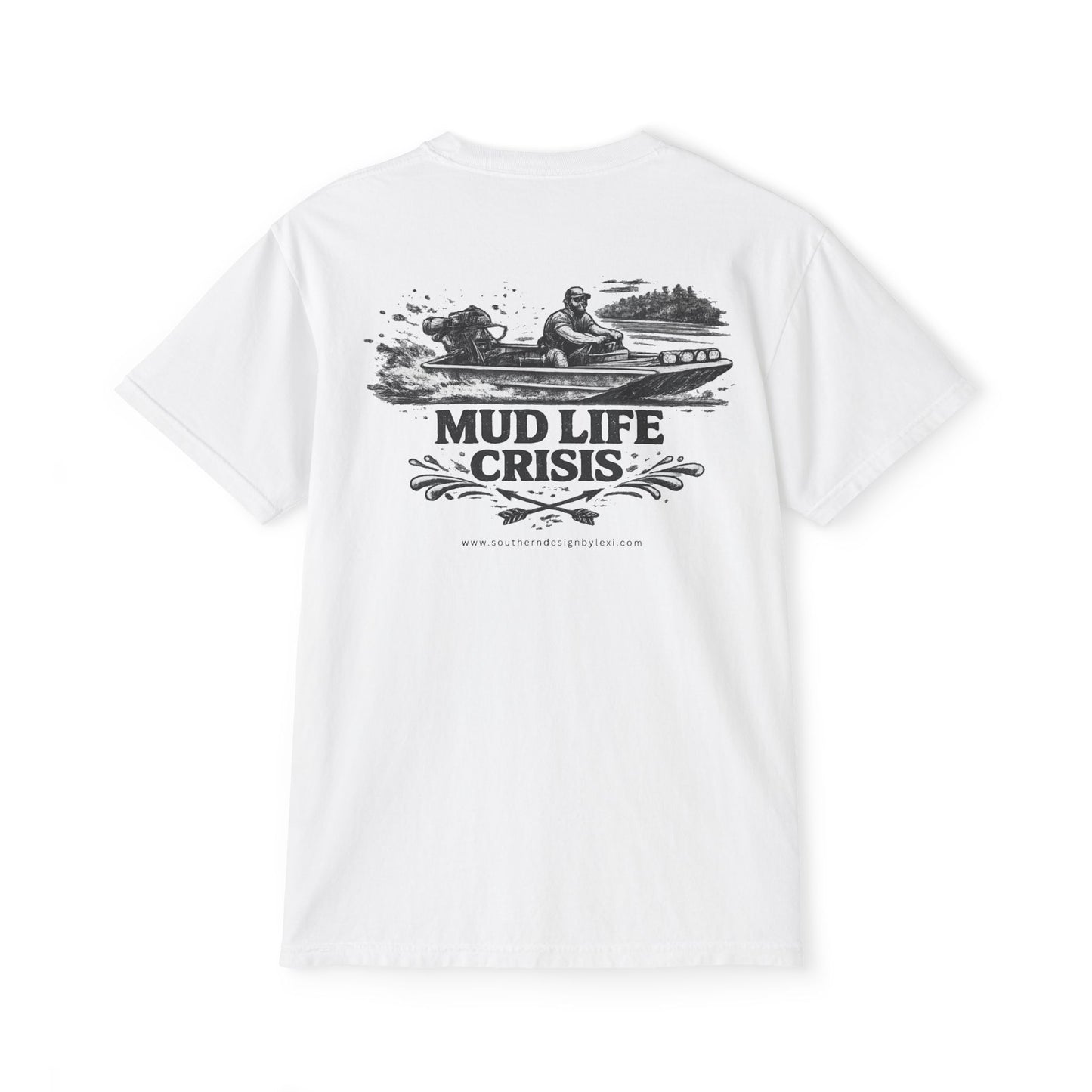 Mud Life Crisis Pocket Comfort Colors T-Shirt