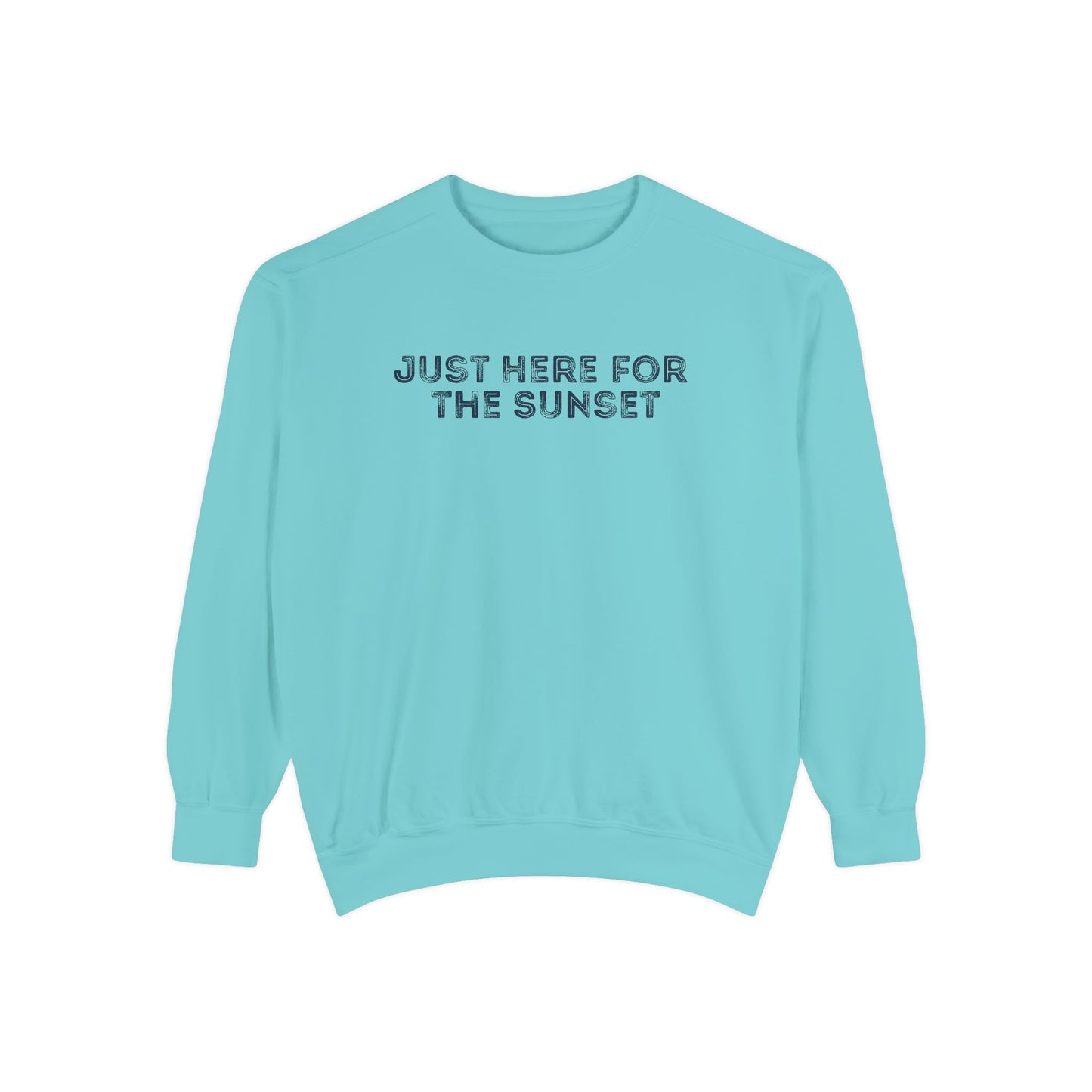Just here for the Sunset- Comfort Colors Sweatshirt