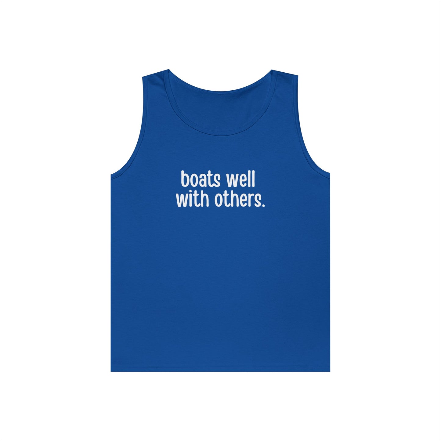 Boats Well With Others Tank Top