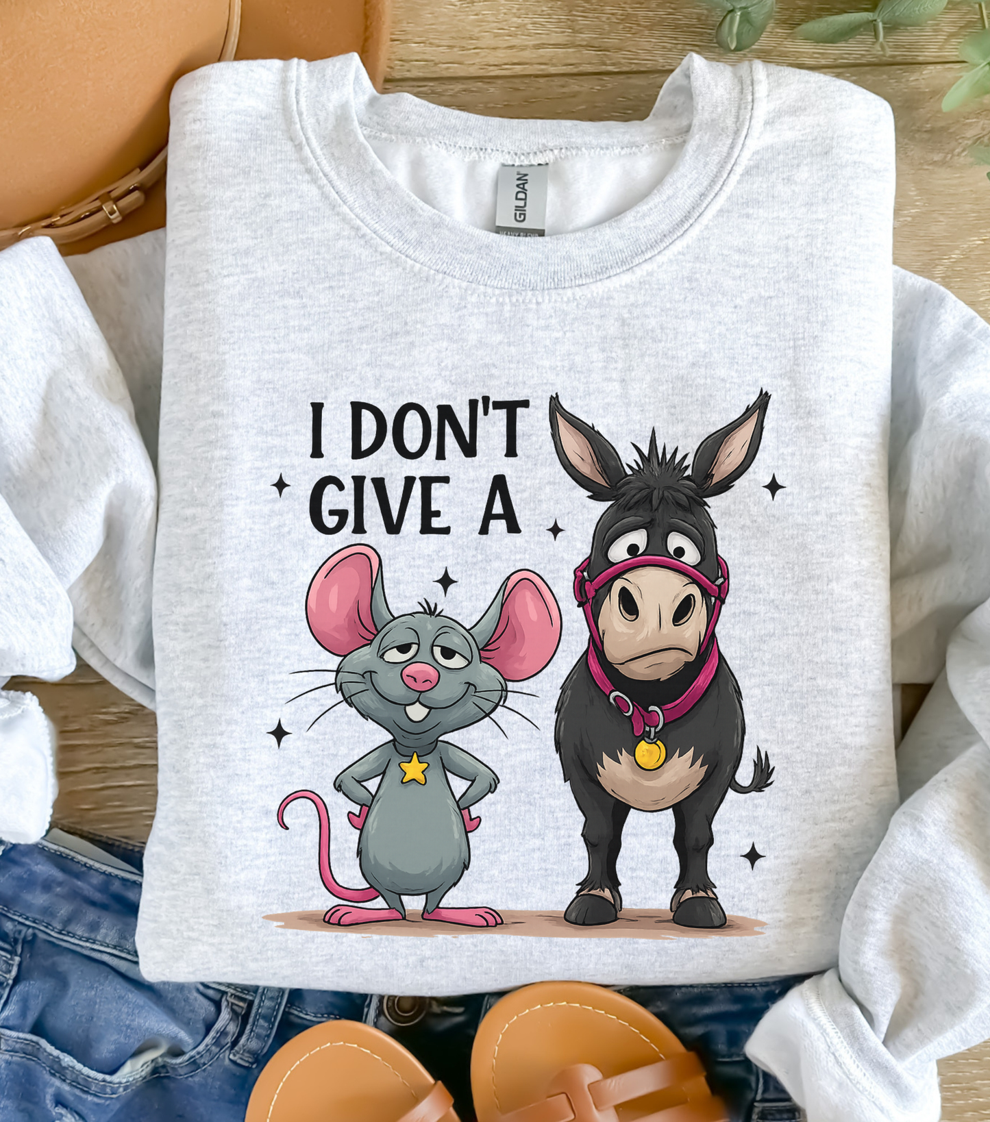 I Don't Give A... Sweatshirt