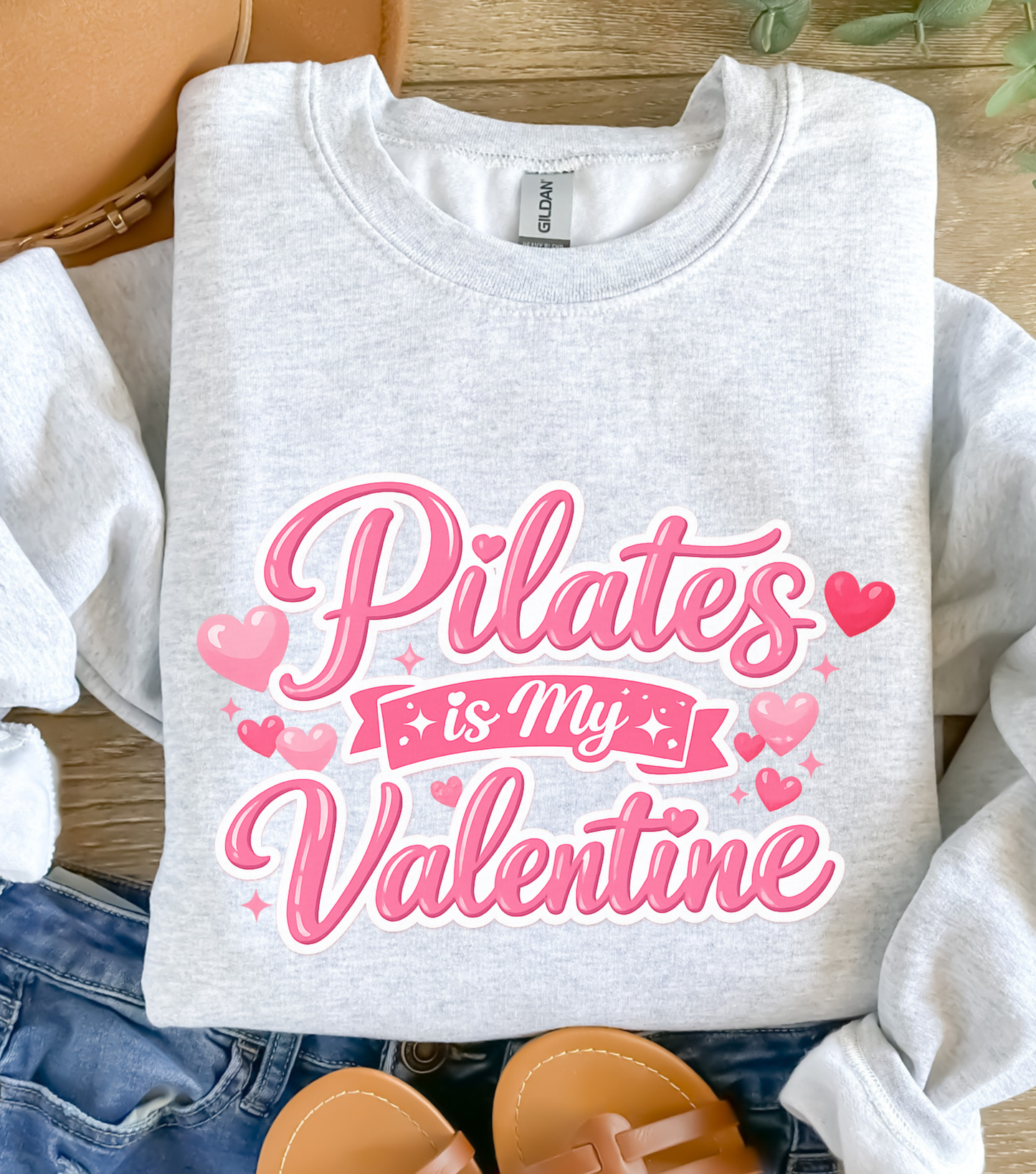 Pilates Is My Valentine Sweatshirt