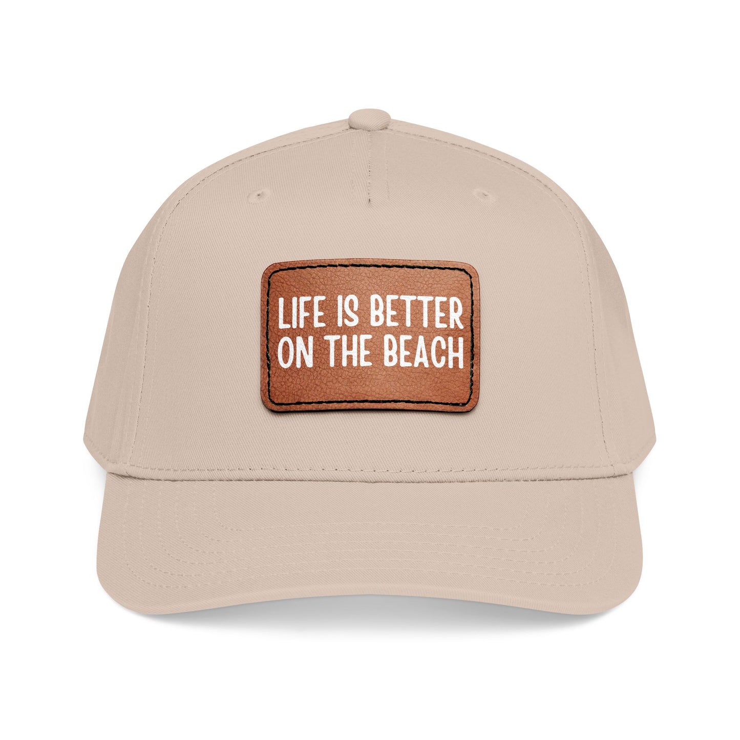 Life Is Better On The Beach- Leather Patch Baseball Cap