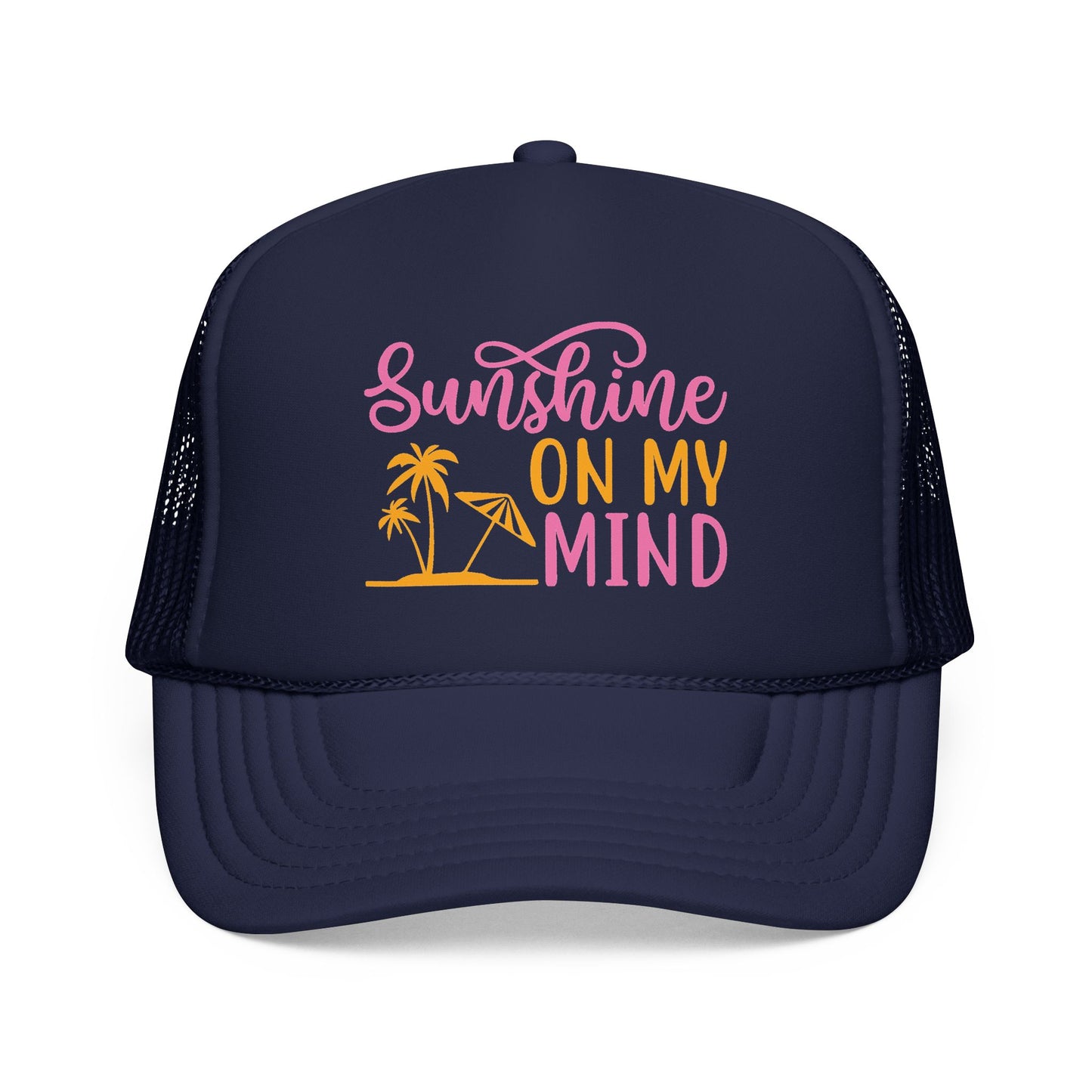 Sunshine On My Mind Trucker Hat
