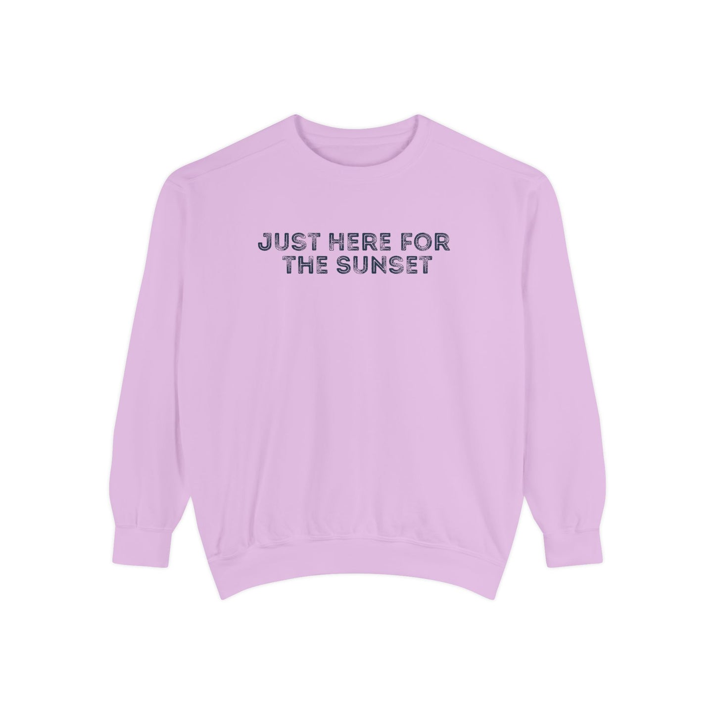 Just here for the Sunset- Comfort Colors Sweatshirt