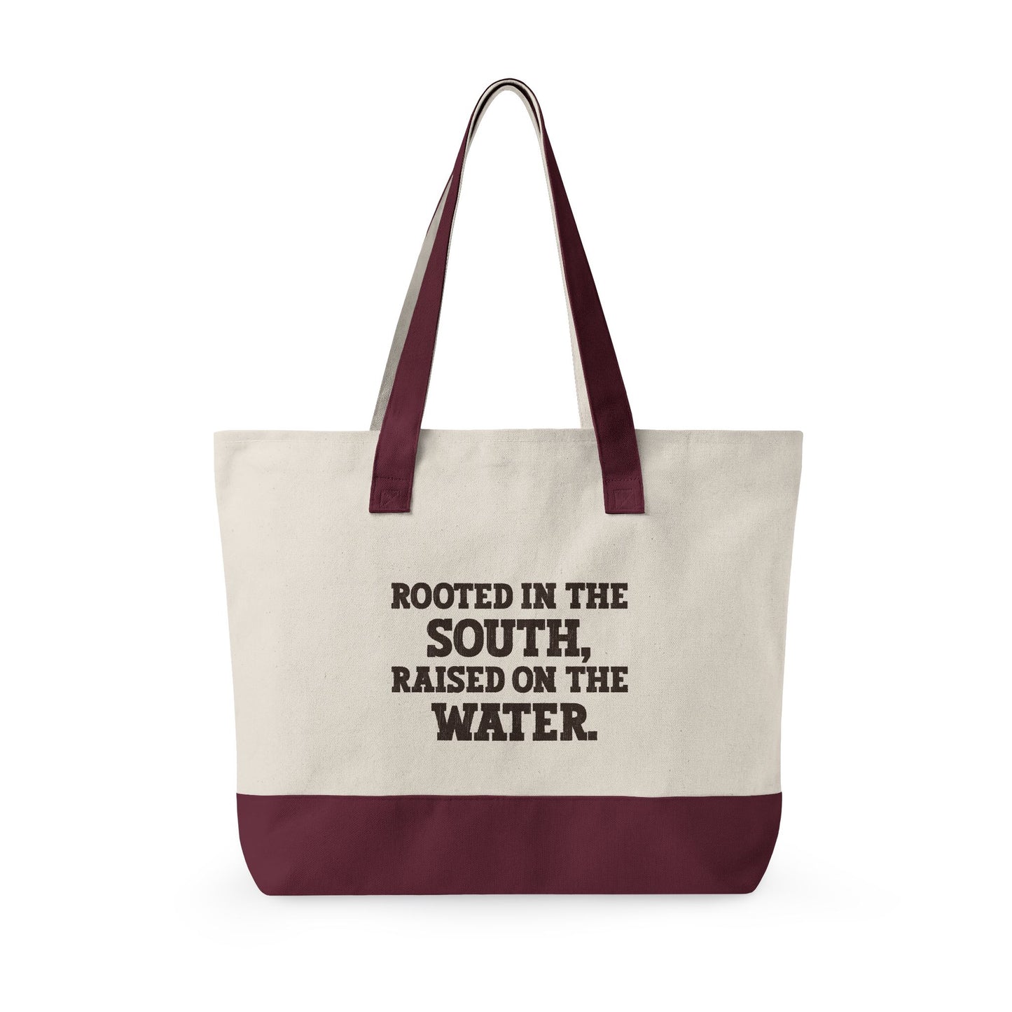 Rooted in the South, Raised on the Water Canvas Tote Bag