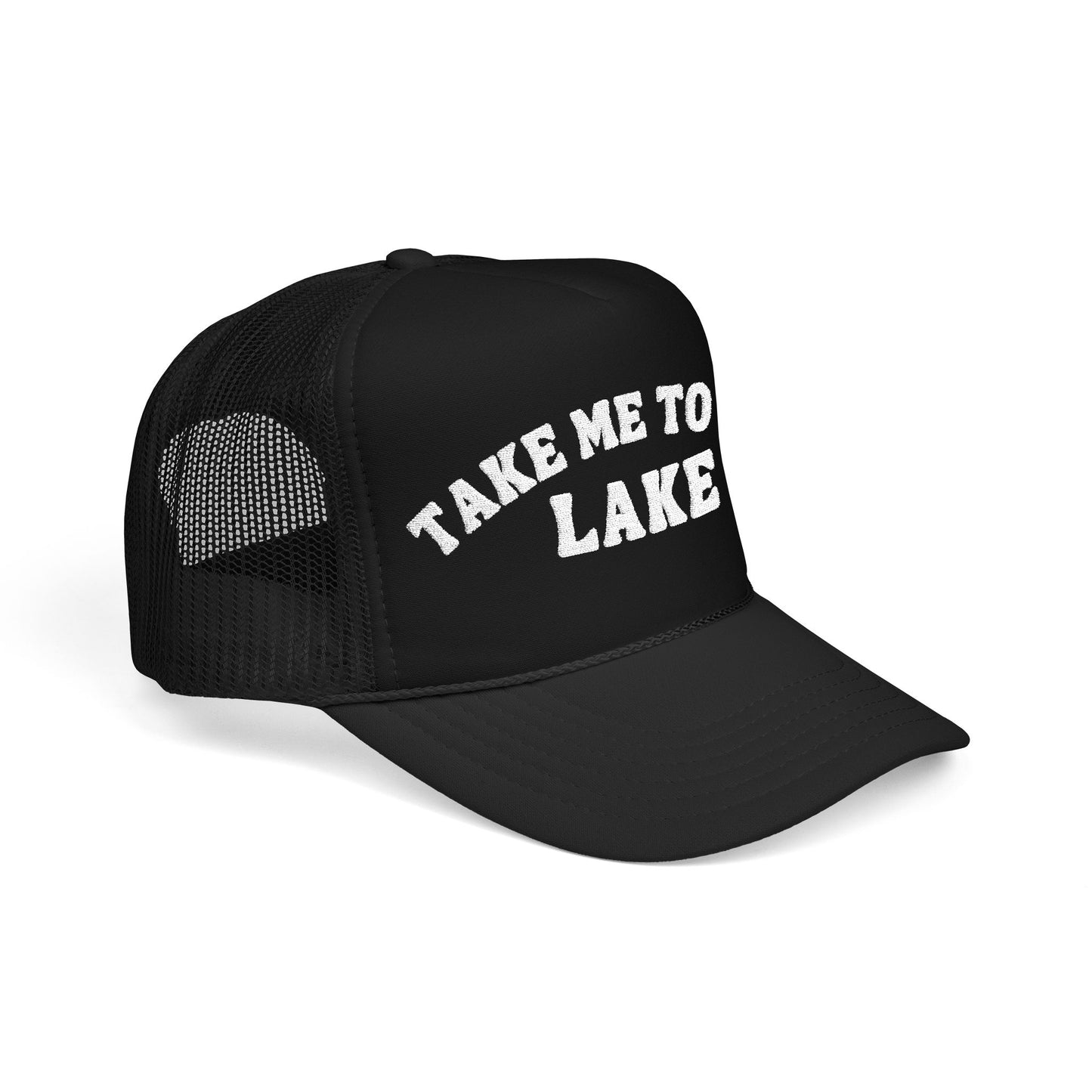 Take Me to the Lake- Embroidered Trucker Hat