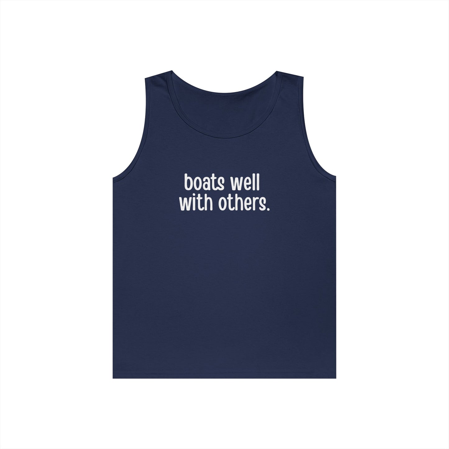 Boats Well With Others Tank Top