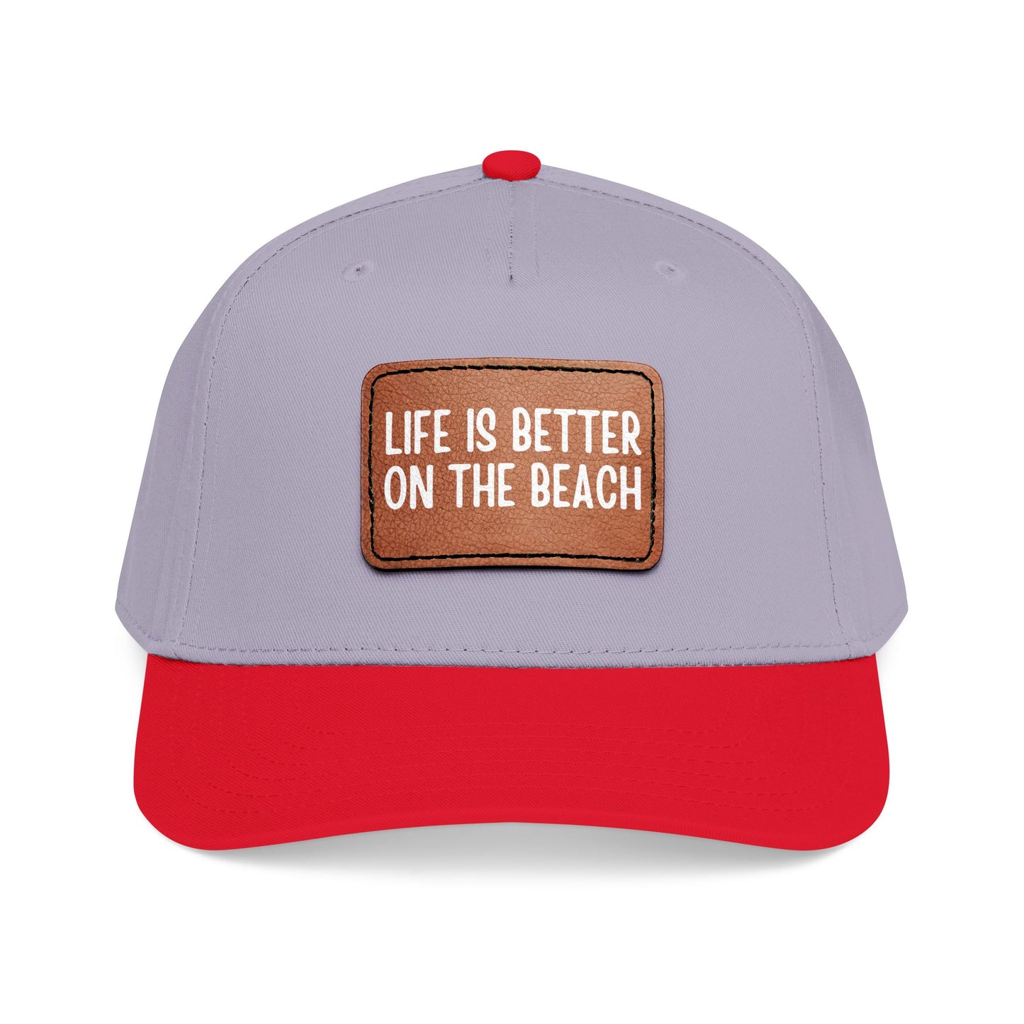 Life Is Better On The Beach- Leather Patch Baseball Cap