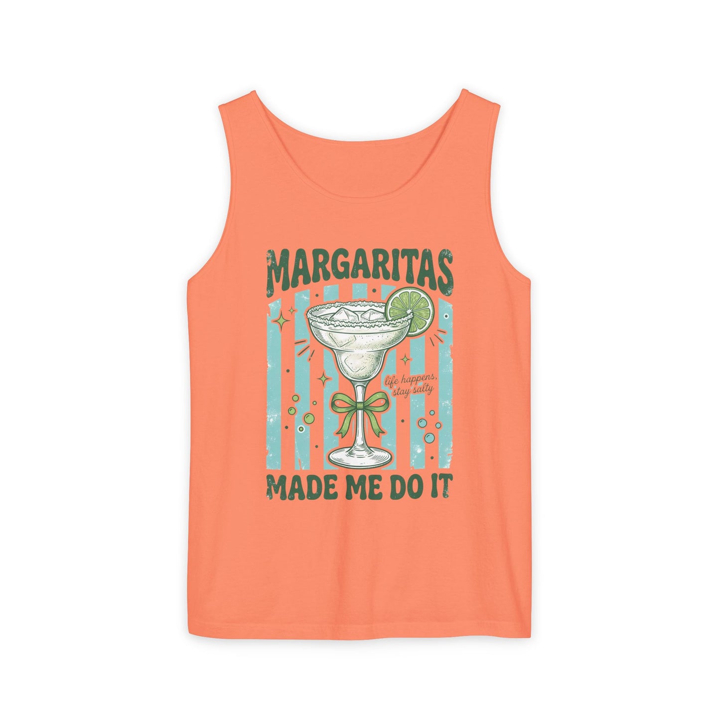 Margaritas Made Me Do It- Comfort Colors Tank