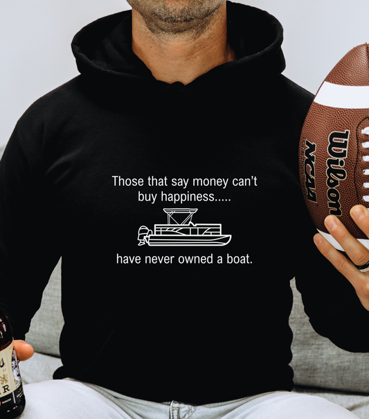 Those that say money can't buy happiness... have never owned a boat.