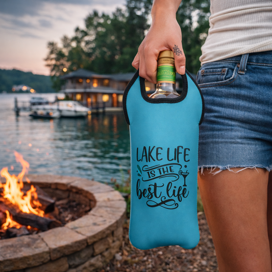 Lake Life Is The Best Life- Neoprene Beverage Tote